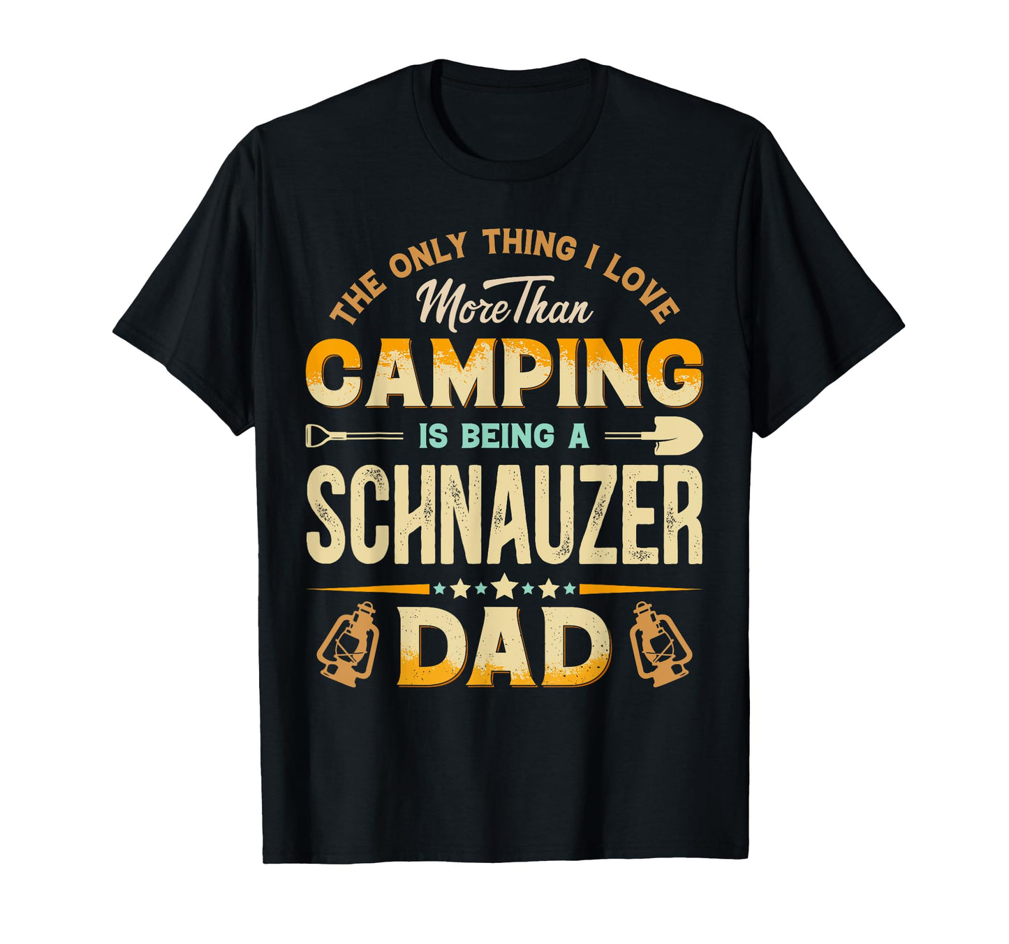 Funny Camping Fathers Day Schnauzer Dad T-Shirt - Trendy Graphic Unisex - T-Shirt, Sweatshirt, Hoodie