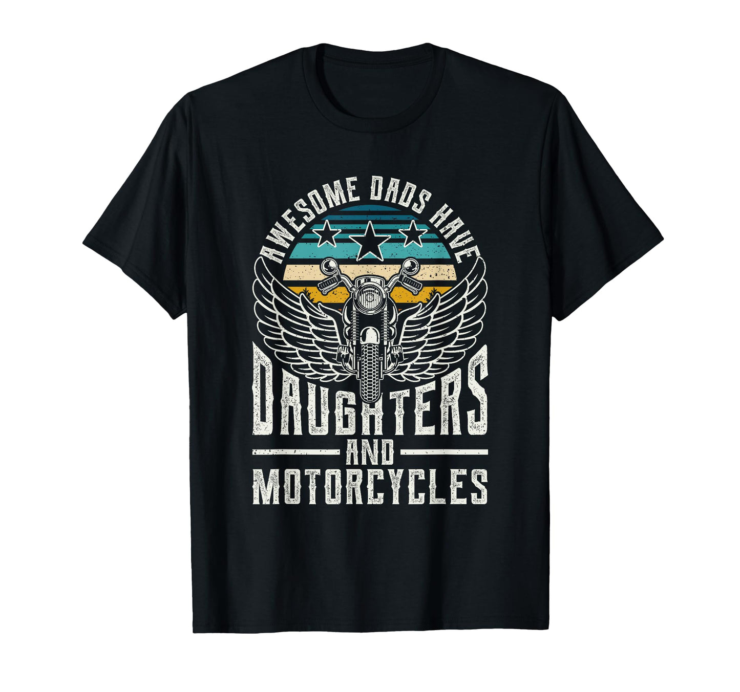 Awesome Dads Have Daughters And T-Shirt - Graphic Print Men Women - T-Shirt, Sweatshirt, Hoodie