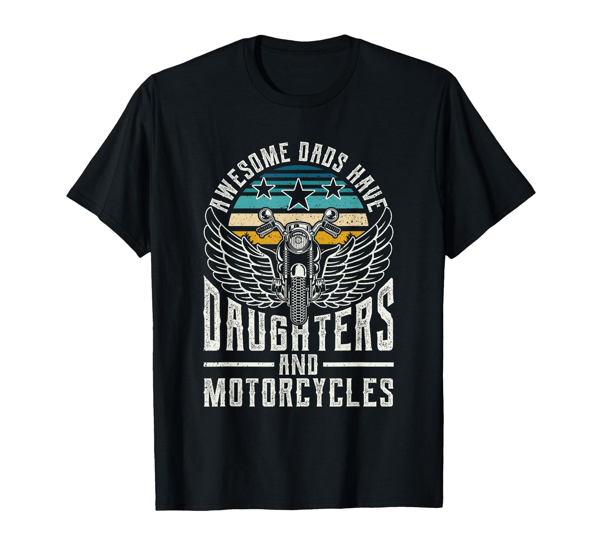 Awesome Dads Have Daughters And T-Shirt - Graphic Print Men Women - T-Shirt, Sweatshirt, Hoodie