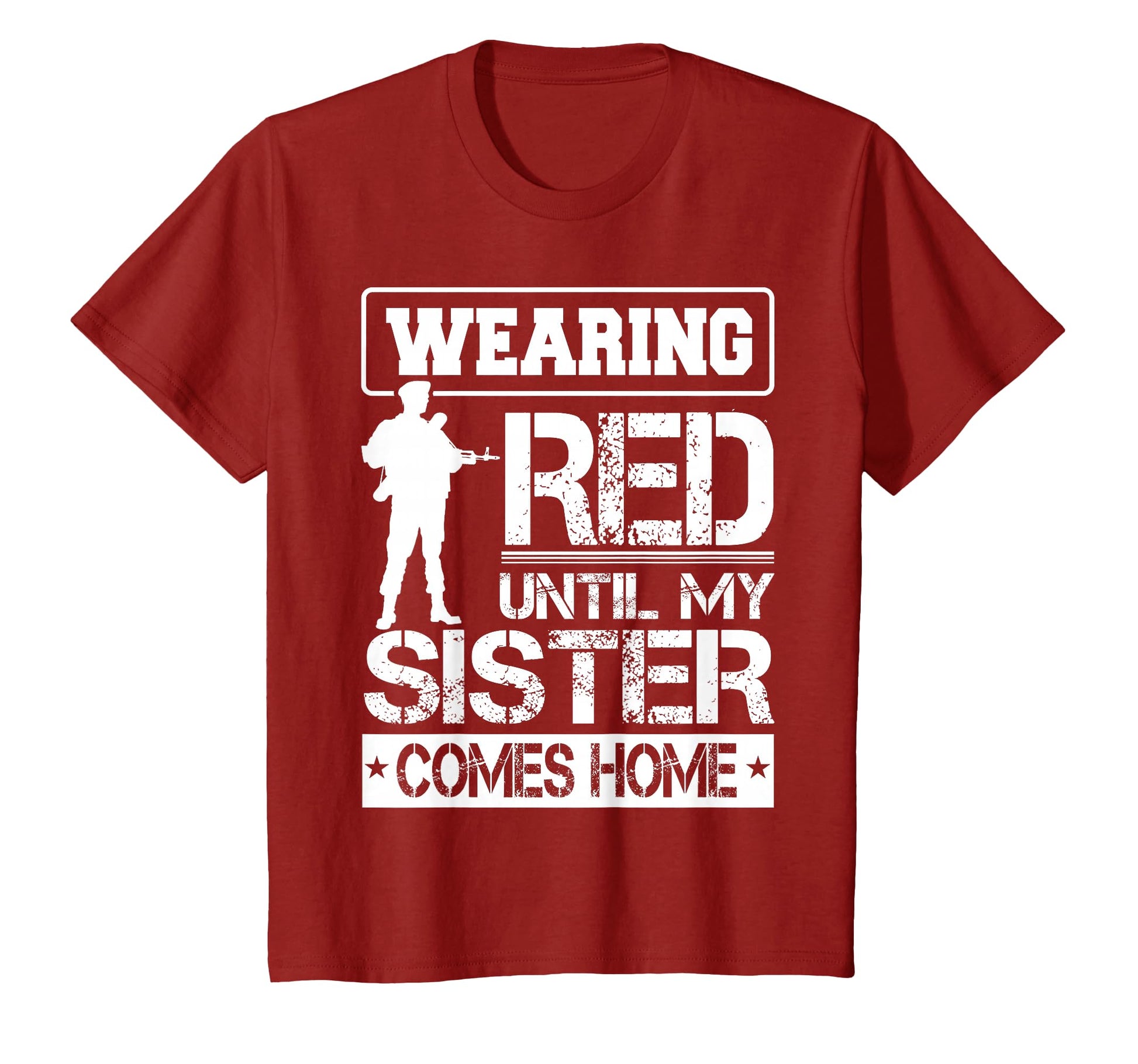 Red Friday My Sister Military T-Shirt - Fun Novelty Design Men Women - T-Shirt, Sweatshirt, Hoodie