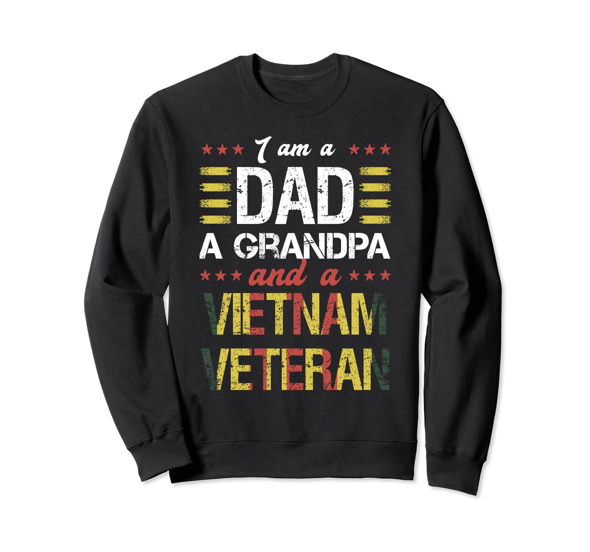 Dad Grandpa Vietnam Veteran Us Sweatshirt - Novelty Apparel Men Women - T-Shirt, Sweatshirt, Hoodie