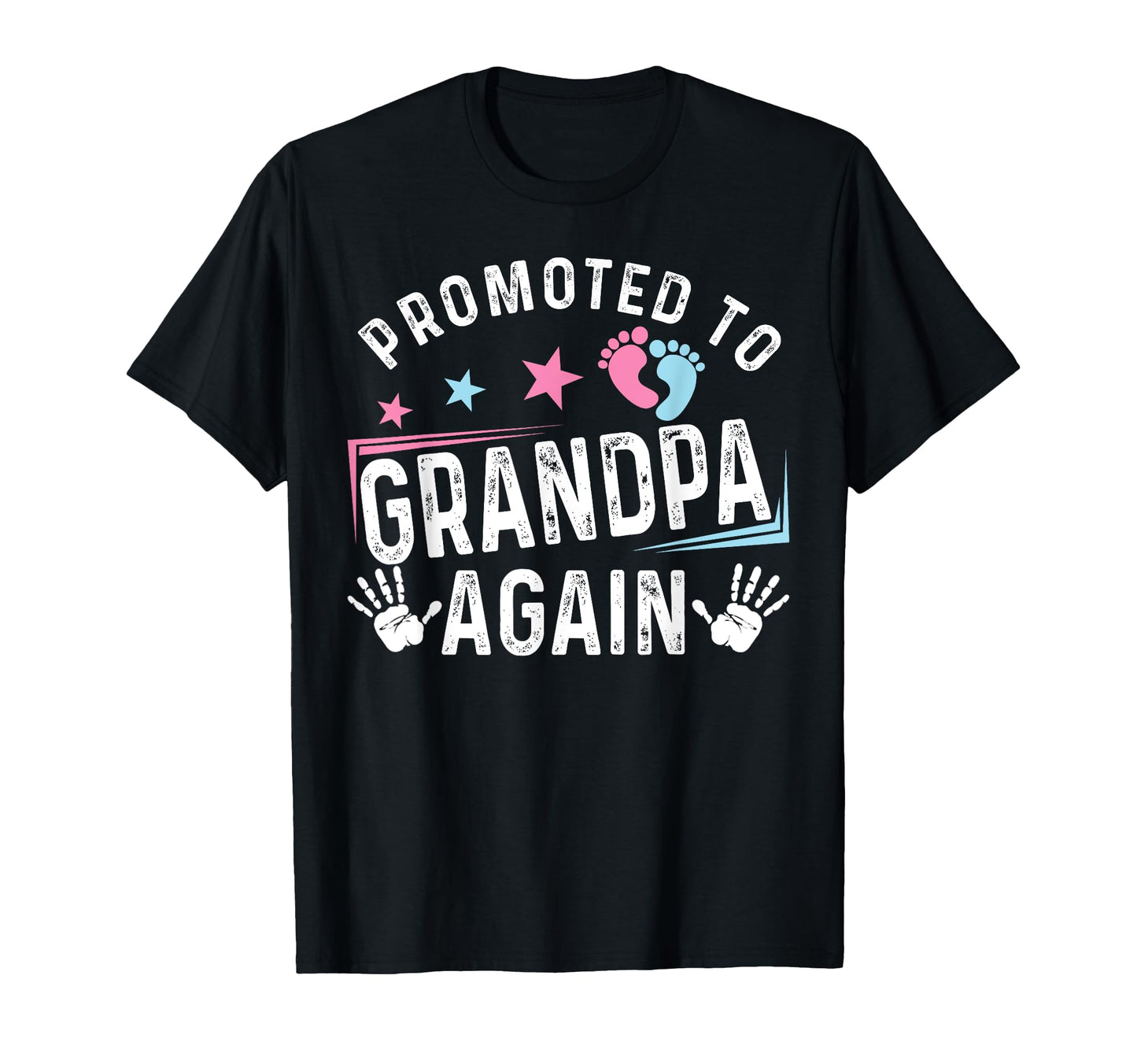 Promoted To Grandpa Again Est 2025 T-Shirt - Minimalist Print Unisex - T-Shirt, Sweatshirt, Hoodie