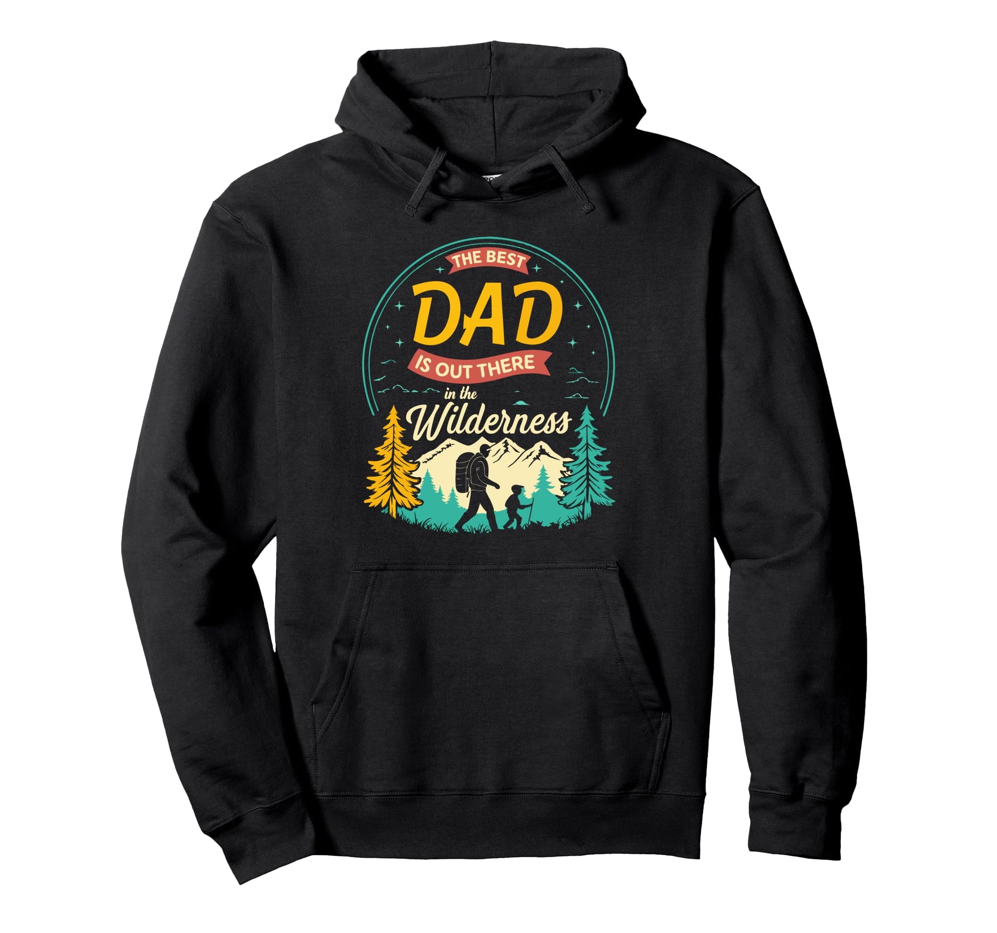 Hiking Dad Fathers Day Outdoorsy Hoodie - Fun Novelty Design for Adults - T-Shirt, Sweatshirt, Hoodie