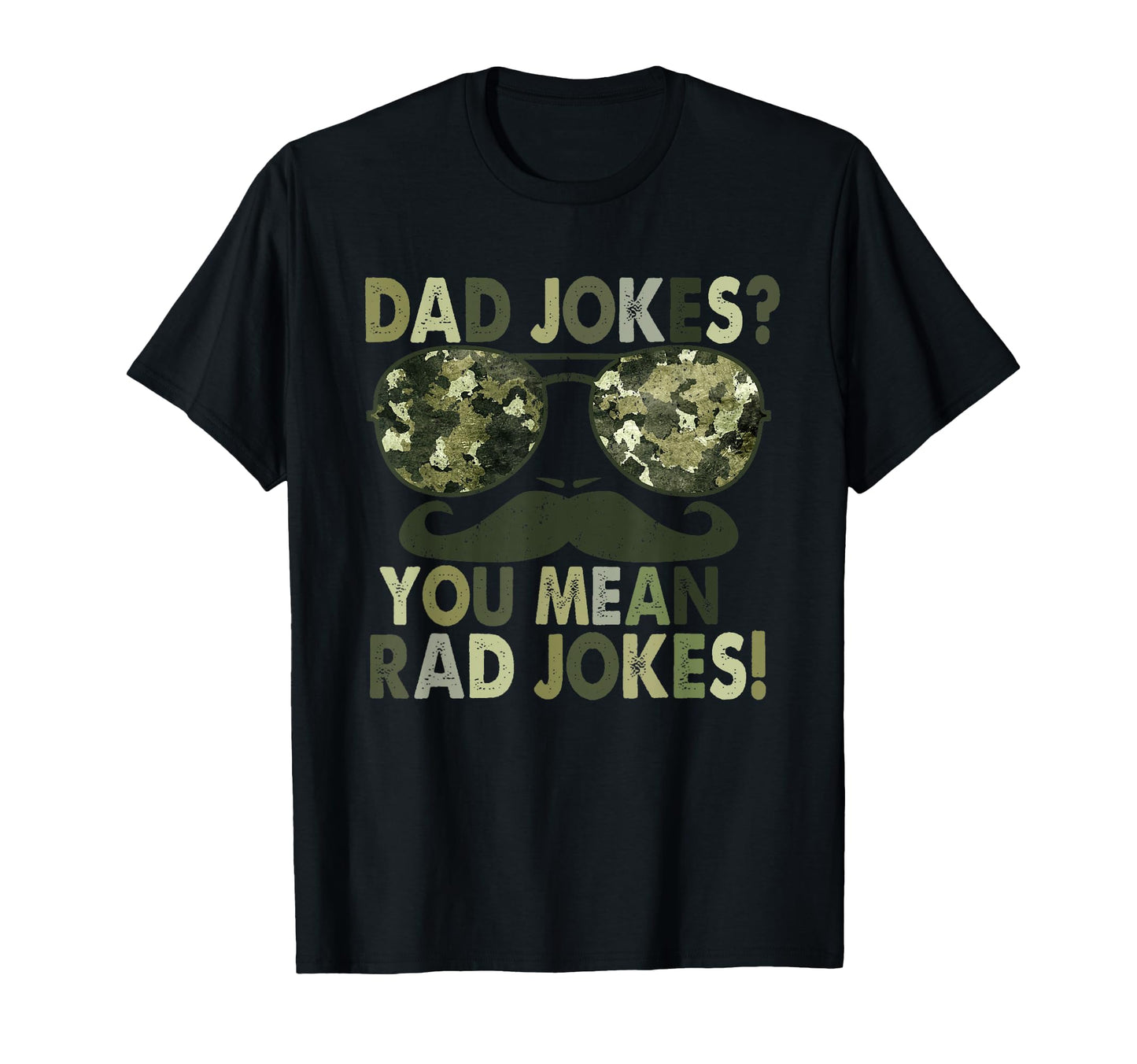 Fathers Day Rad Dad Jokes Mustache Papa T-Shirt - Custom Art Print Unisex - T-Shirt, Sweatshirt, Hoodie