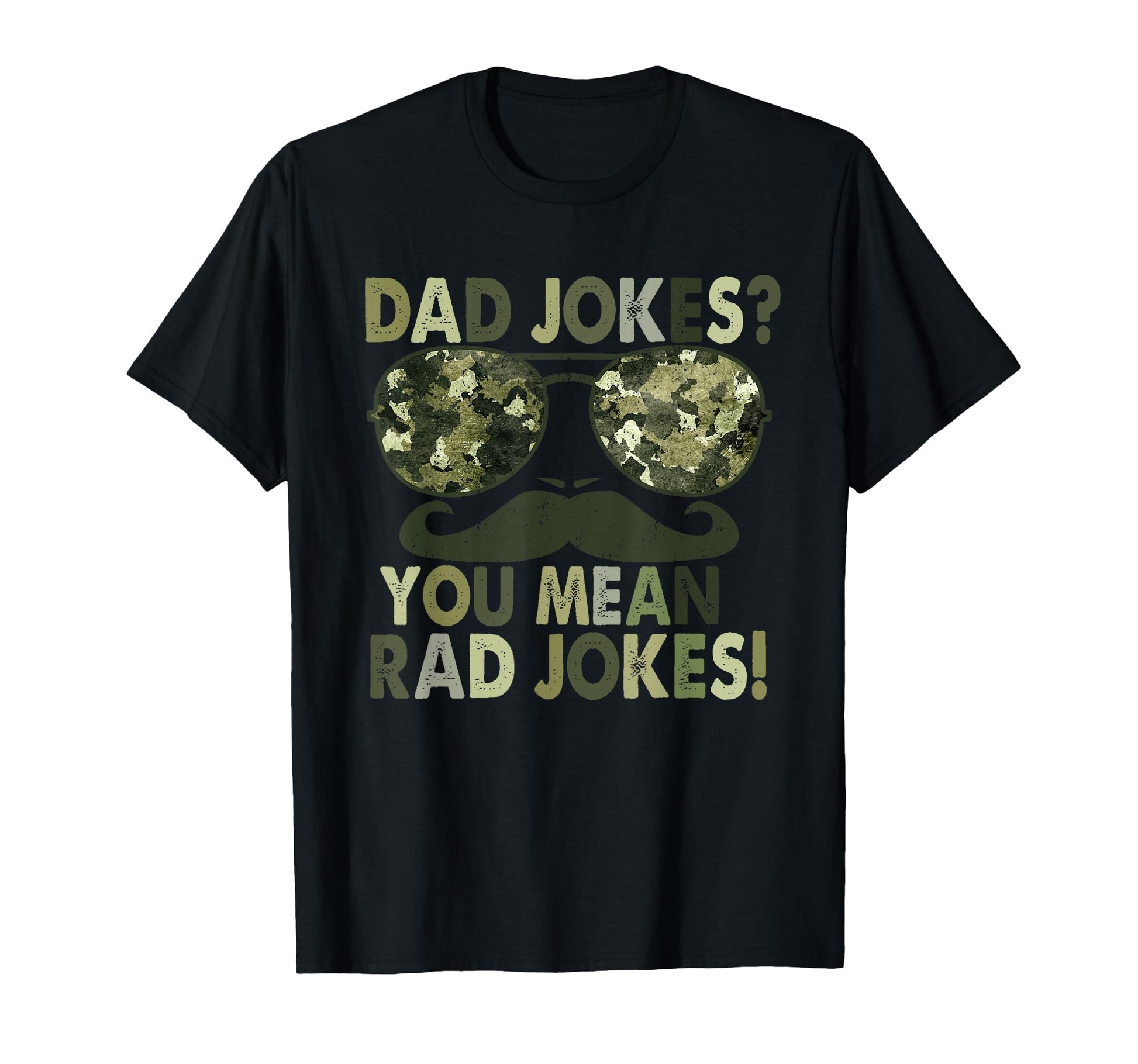 Fathers Day Rad Dad Jokes Mustache Papa T-Shirt - Custom Art Print Unisex - T-Shirt, Sweatshirt, Hoodie