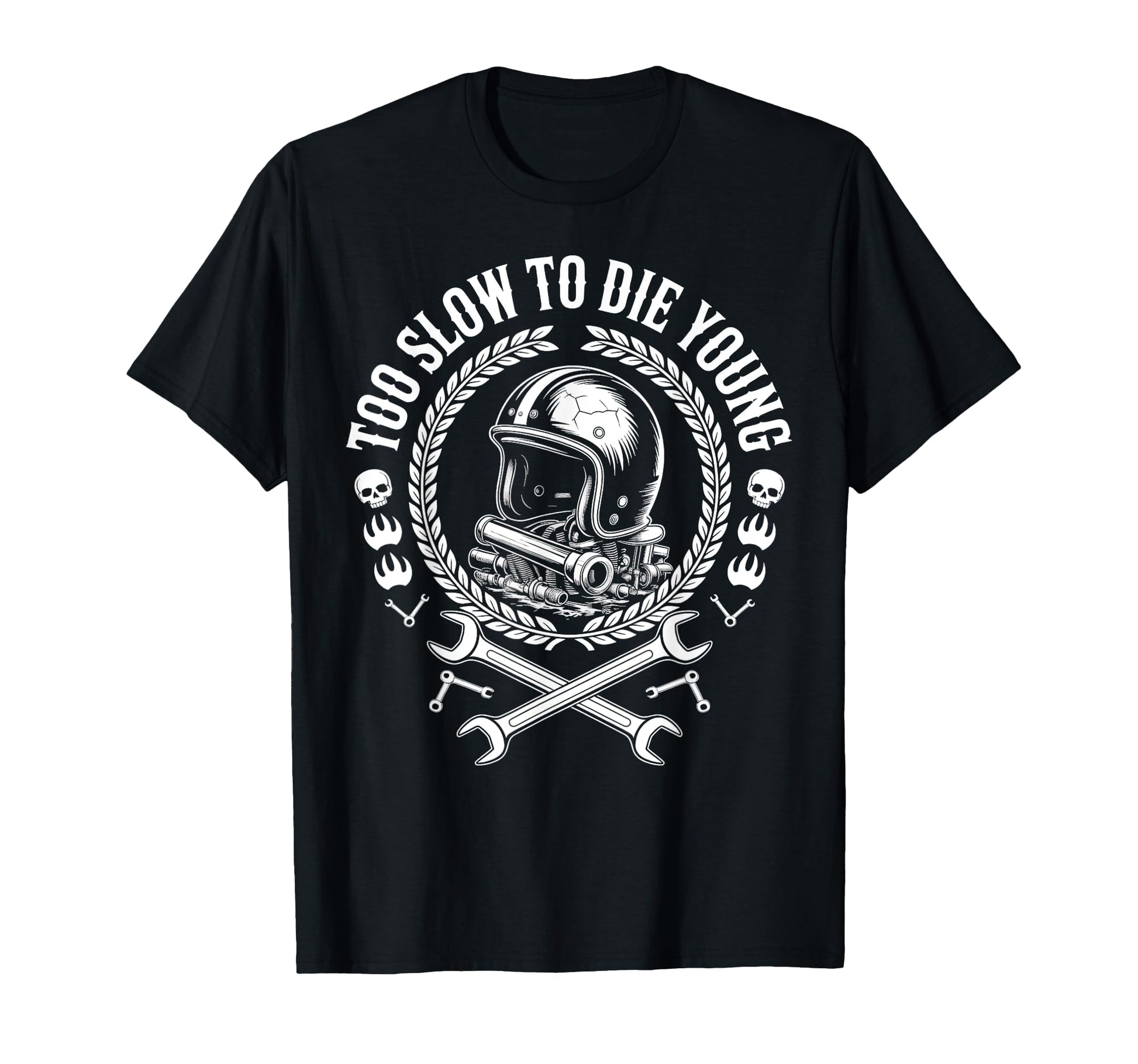 Too Slow To Die Young Motorcycle T-Shirt - Fun Novelty Design for Adults - T-Shirt, Sweatshirt, Hoodie