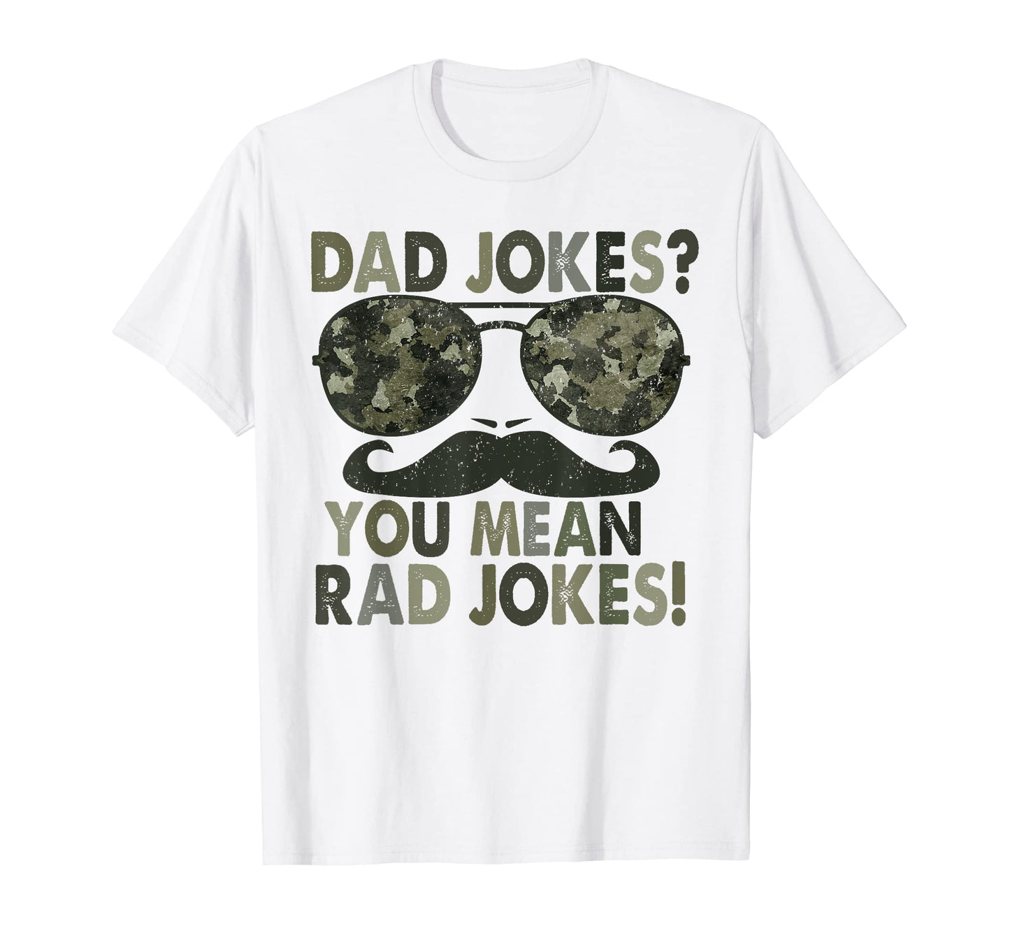 Dad Jokes You Mean Rad Jokes Funny T-Shirt - Aesthetic Graphic Unisex - T-Shirt, Sweatshirt, Hoodie