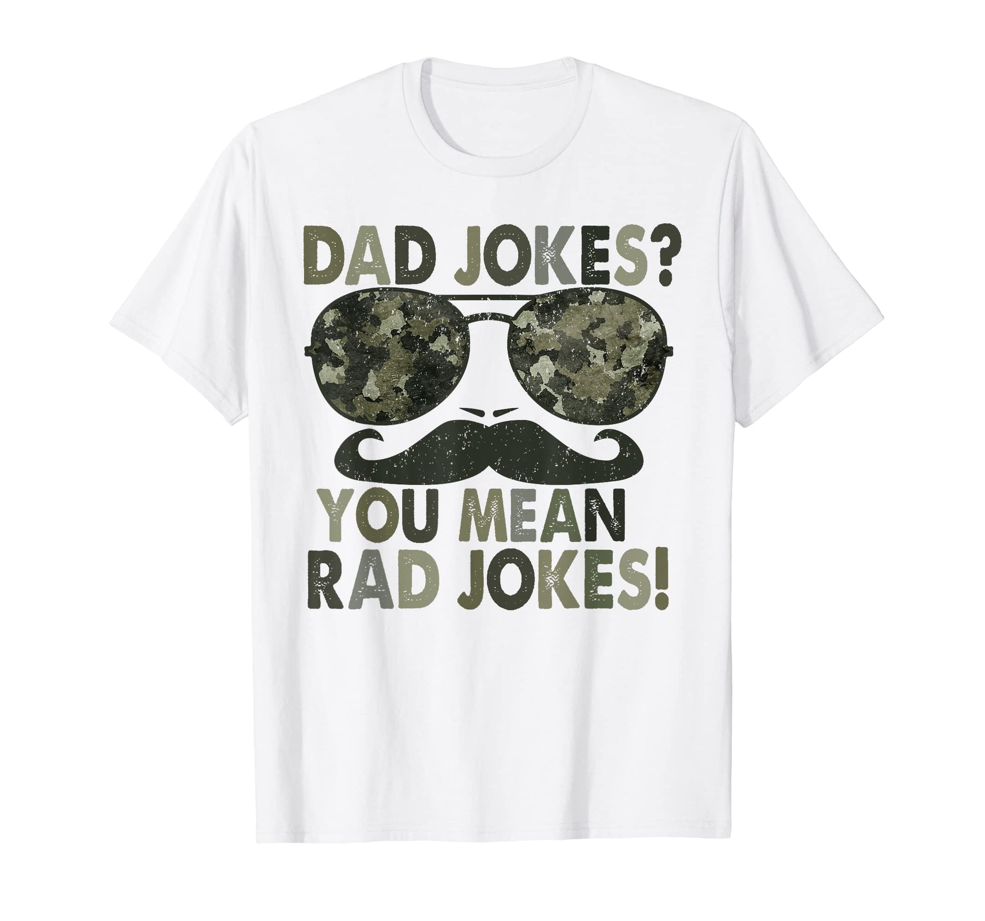 Dad Jokes You Mean Rad Jokes Funny T-Shirt - Aesthetic Graphic Unisex - T-Shirt, Sweatshirt, Hoodie