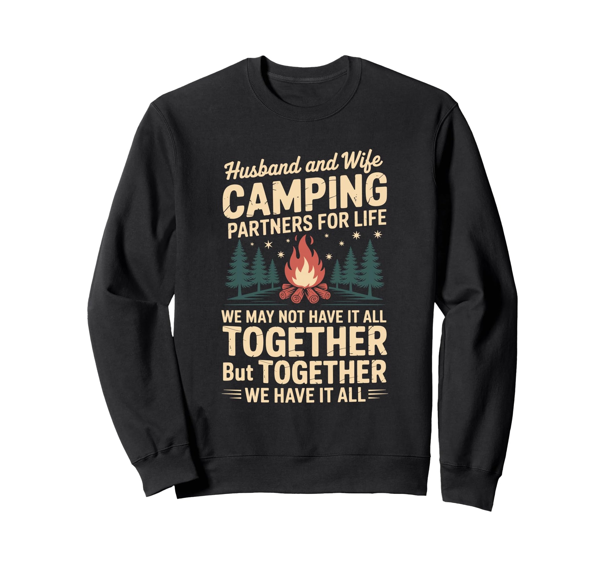 Husband And Wife Camping Partners Sweatshirt - Graphic Print for Adults - T-Shirt, Sweatshirt, Hoodie