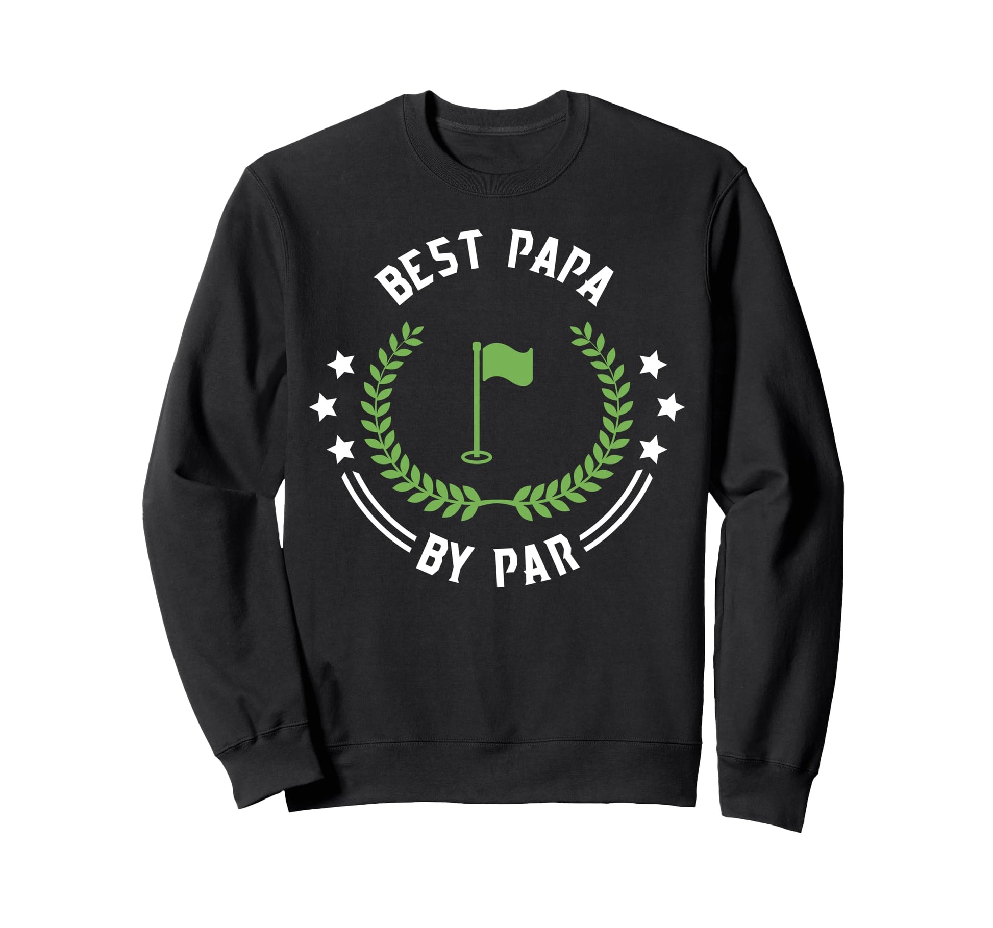 Best Papa Par Funny Gift Golf Sweatshirt - Minimalist Print for Adults - T-Shirt, Sweatshirt, Hoodie