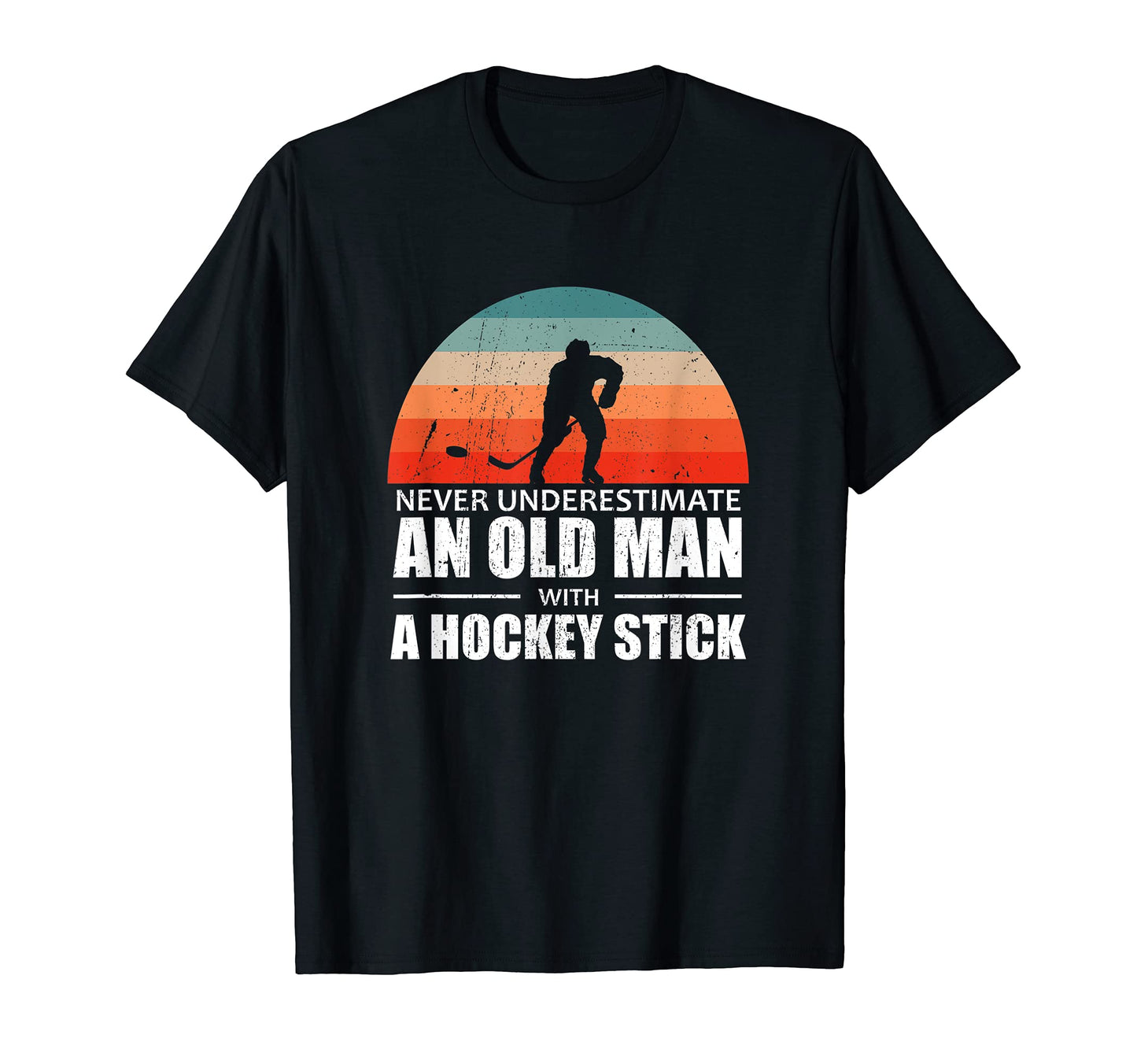 Mens Never Underestimate Old Hockey T-Shirt - Unique Graphic Men Women - T-Shirt, Sweatshirt, Hoodie