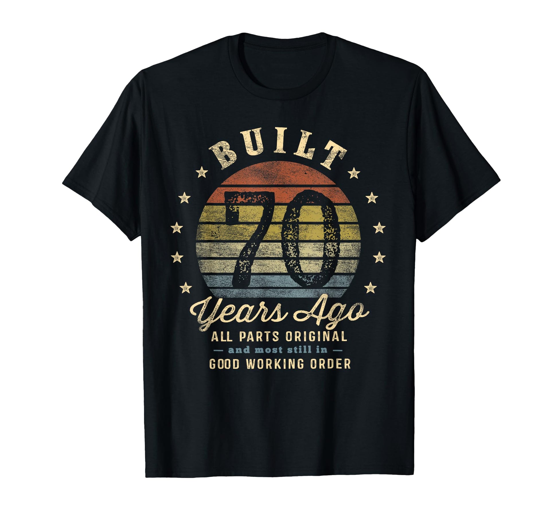 Built 70 Years Ago All Parts Original T-Shirt - Custom Art Print Men Women - T-Shirt, Sweatshirt, Hoodie