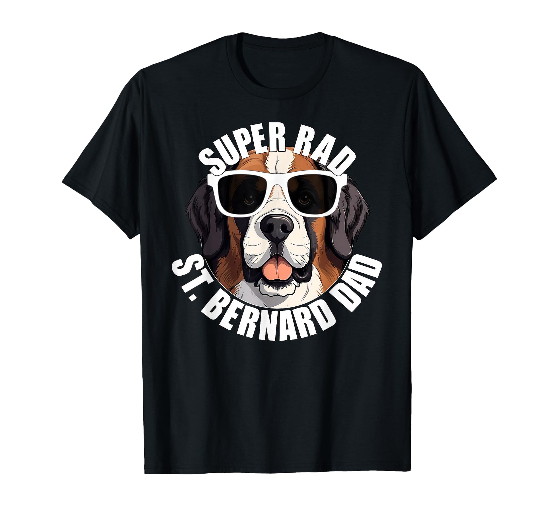 Saint Bernard Dad Puppy Dog T-Shirt - Casual Everyday Wear Men Women - T-Shirt, Sweatshirt, Hoodie