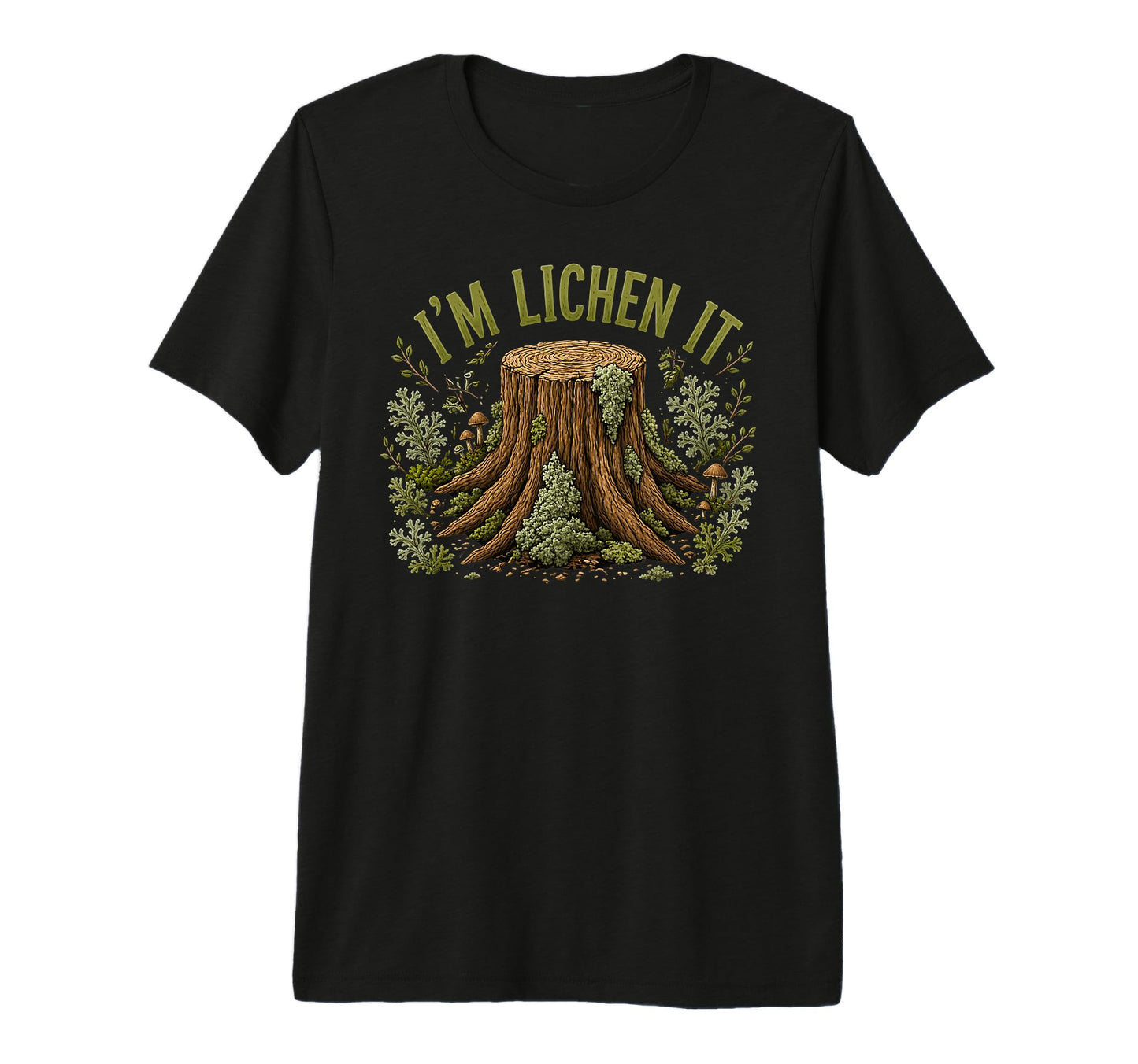 Im Lichen It Funny Plant Tree Lover Tri T-Shirt - Trendy Graphic Unisex - T-Shirt, Sweatshirt, Hoodie
