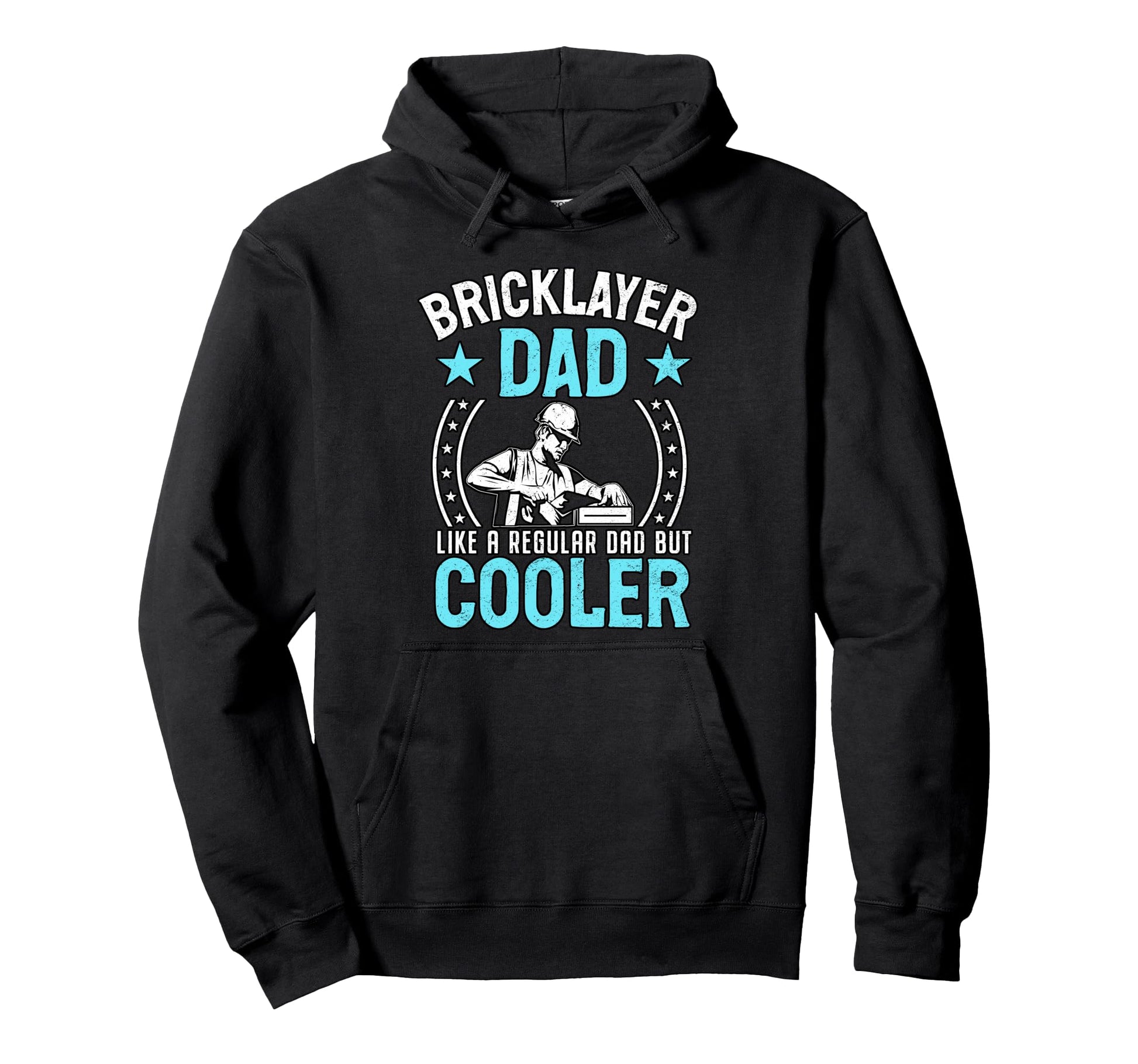 Im Bricklayer Dad Like Regular Dad But Hoodie - Custom Art Print Unisex - T-Shirt, Sweatshirt, Hoodie