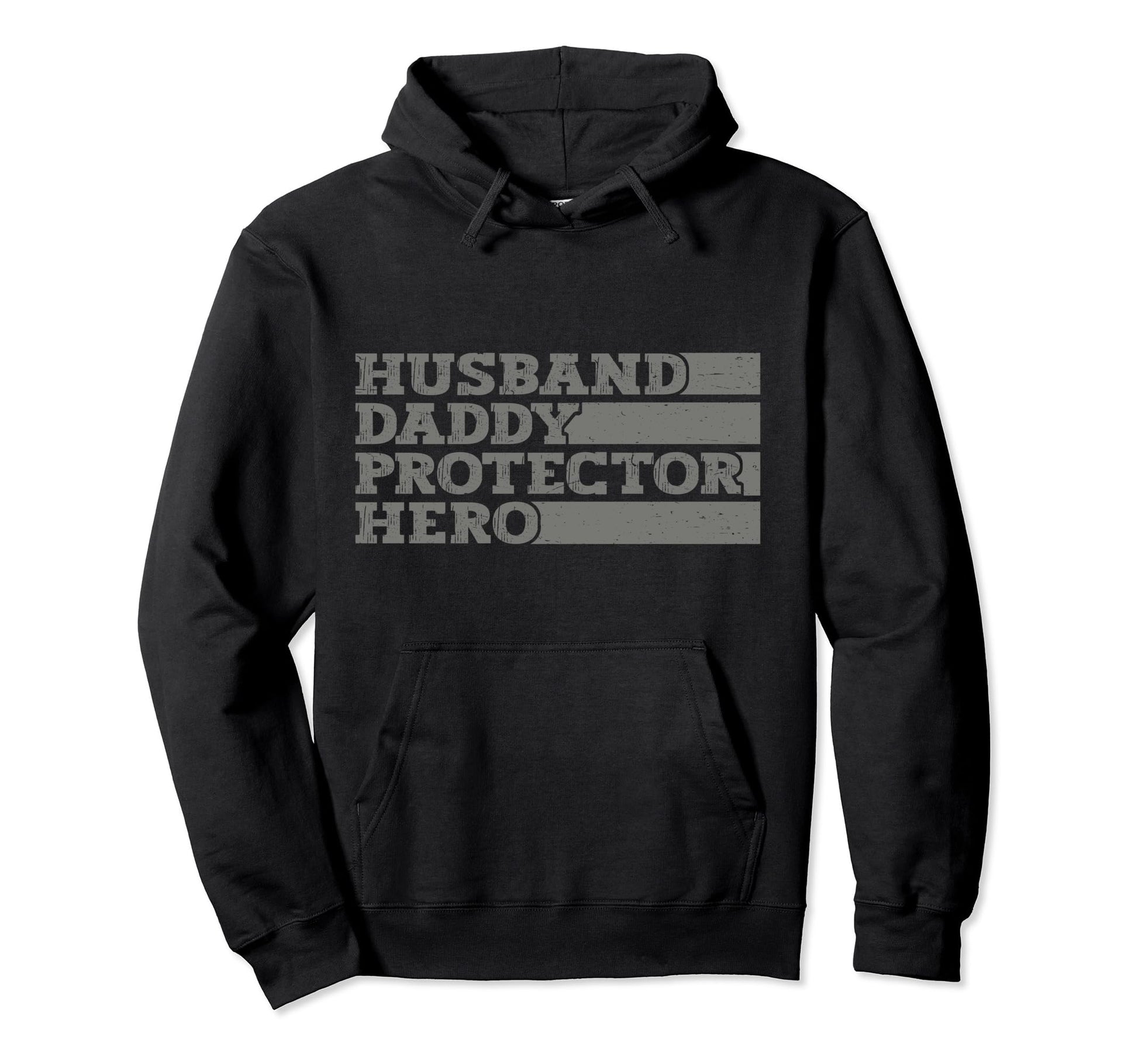 Fathers Day Dad Husband Daddy Protector Hoodie - Novelty Apparel Unisex - T-Shirt, Sweatshirt, Hoodie