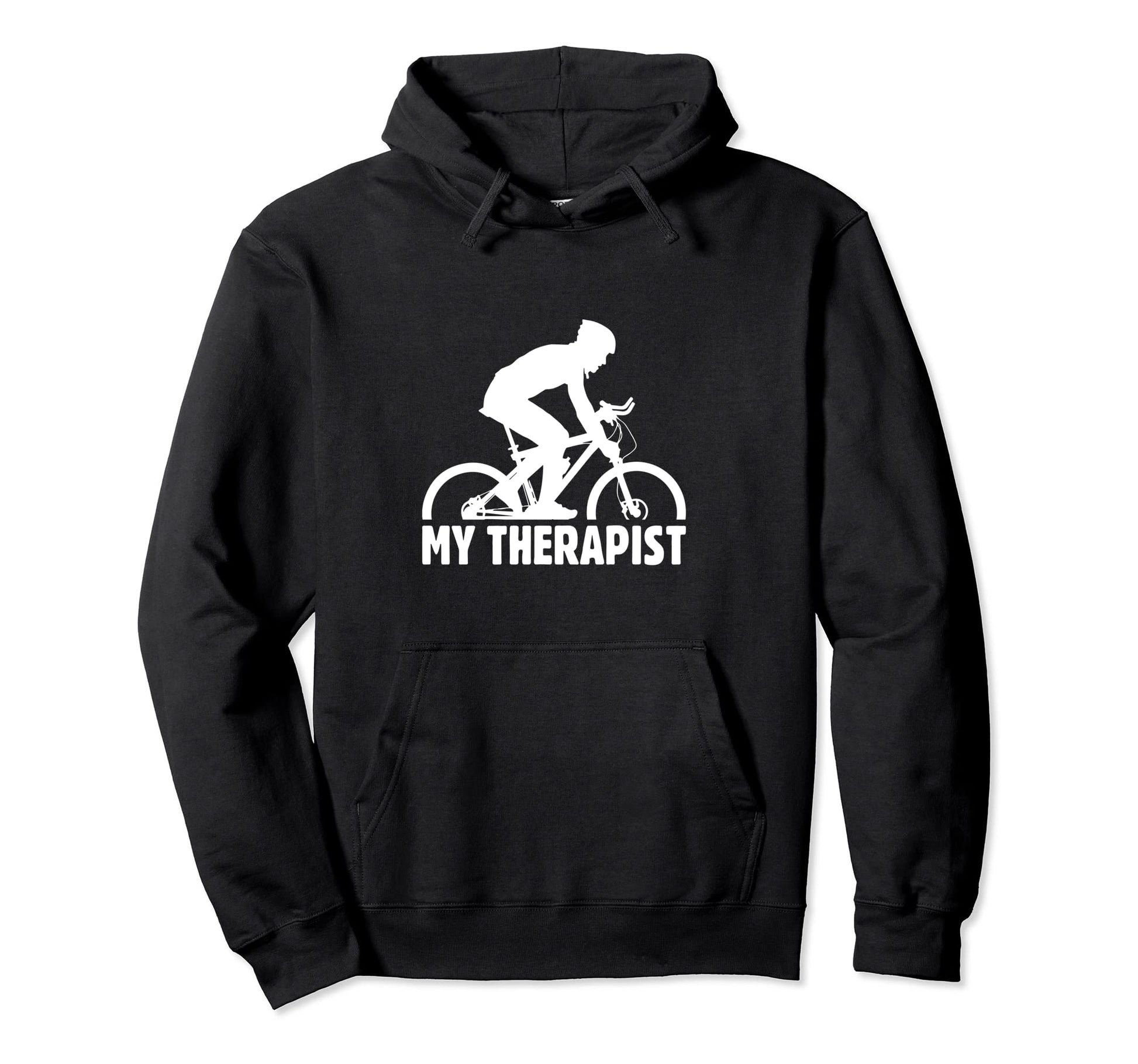 My Therapist Bike Lover Biker Mountain Bike Hoodie - Unique Graphic Unisex - T-Shirt, Sweatshirt, Hoodie