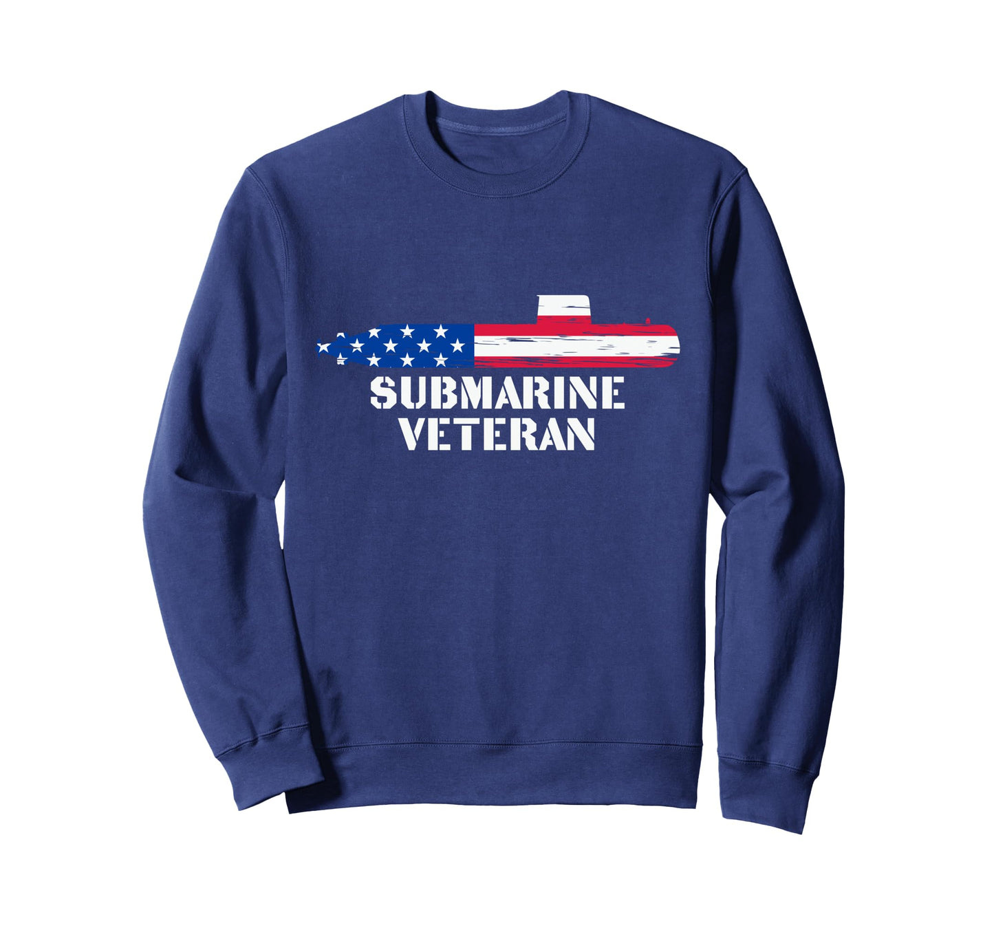 Submarine Veteran U S Flag Patriotic Sweatshirt - Unique Graphic Men Women - T-Shirt, Sweatshirt, Hoodie