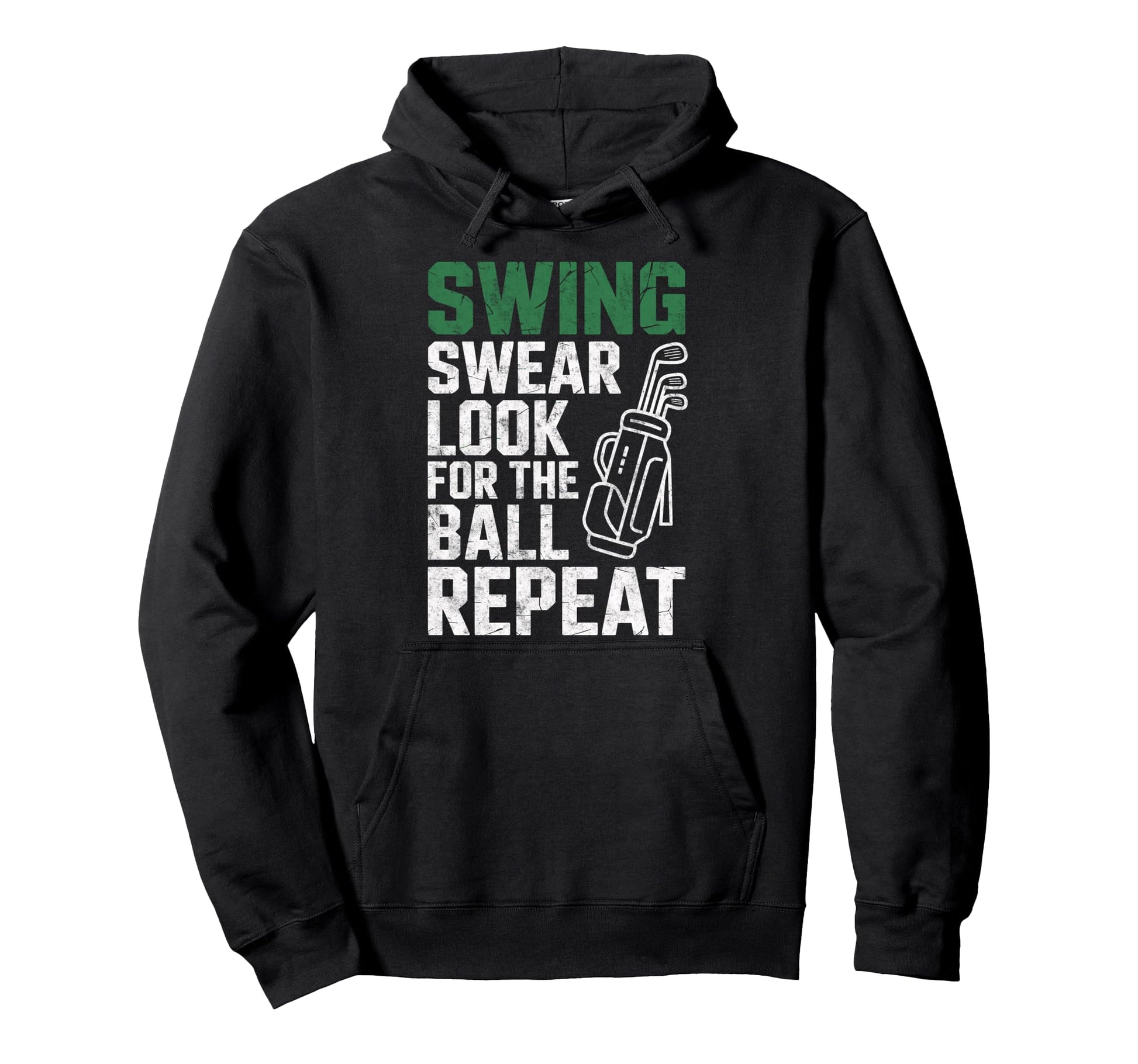 Swing Swear Ball Repeat Golfing Golf Hoodie - Novelty Apparel for Adults - T-Shirt, Sweatshirt, Hoodie