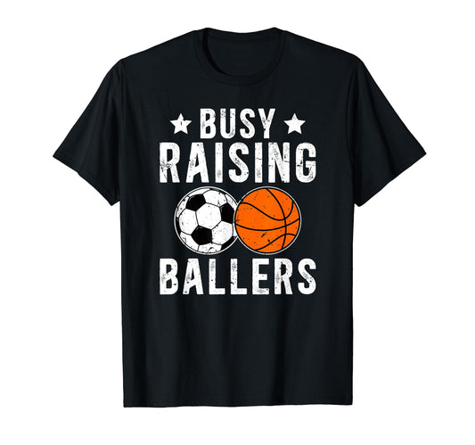Busy Raising Ballers Basketball T-Shirt - Minimalist Print for Adults - T-Shirt, Sweatshirt, Hoodie