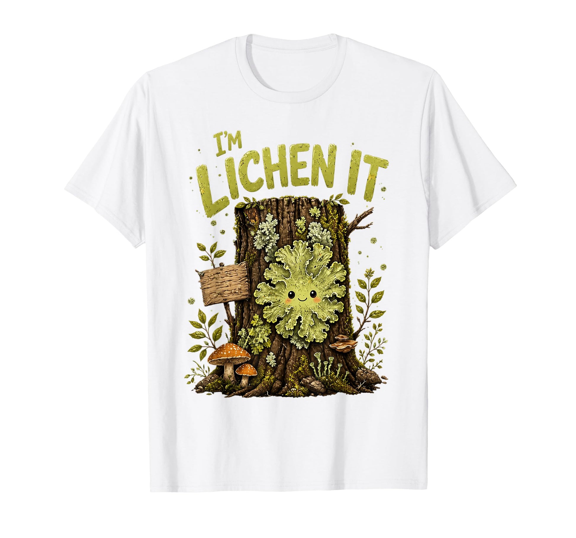 Im Lichen It Funny Plant Tree Lover T-Shirt - Minimalist Print Unisex - T-Shirt, Sweatshirt, Hoodie