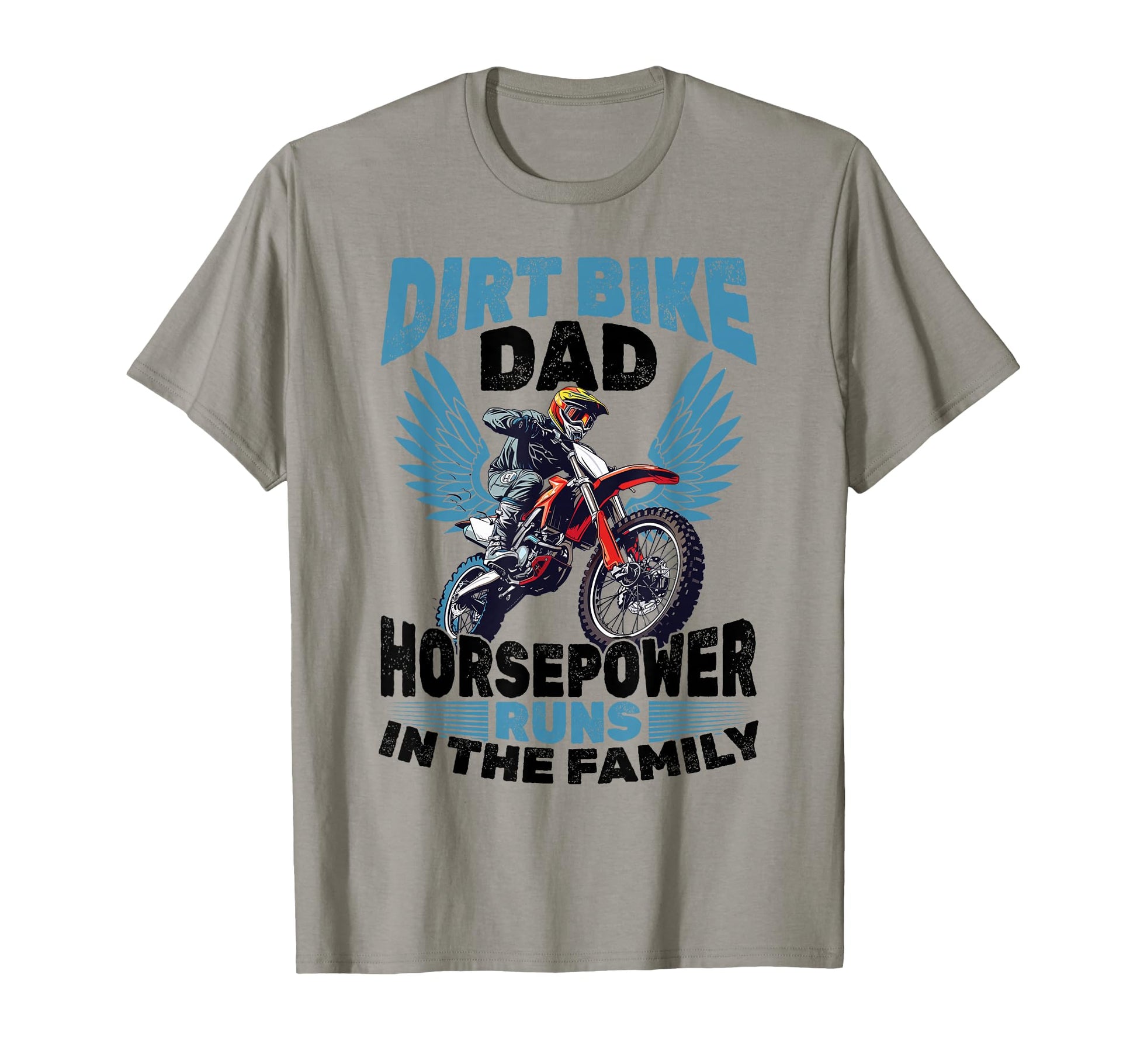 Motocross Dirtbike Dirt Bike Dad T-Shirt - Casual Everyday Wear Men Women - T-Shirt, Sweatshirt, Hoodie