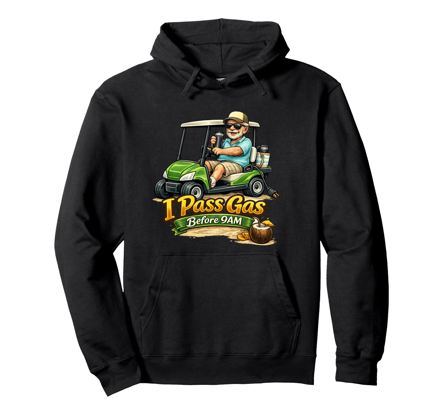 I Pass Gas Before 9Am Grandpa Fathers Day Hoodie - Streetwear Style Unisex - T-Shirt, Sweatshirt, Hoodie