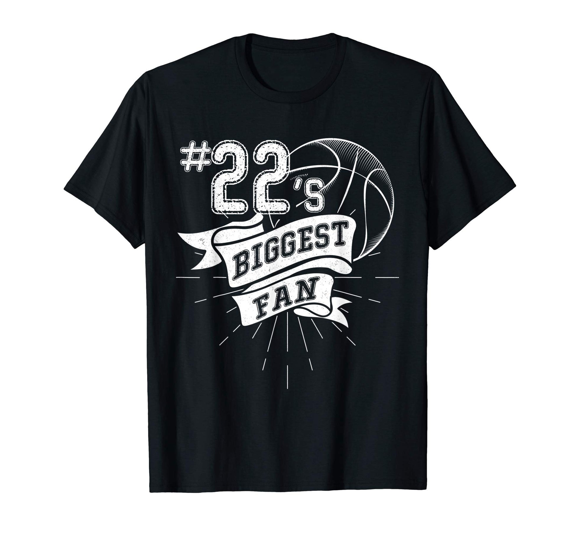 Biggest Fan Baseball Player Number 22 Dad T-Shirt - Graphic Print Unisex - T-Shirt, Sweatshirt, Hoodie