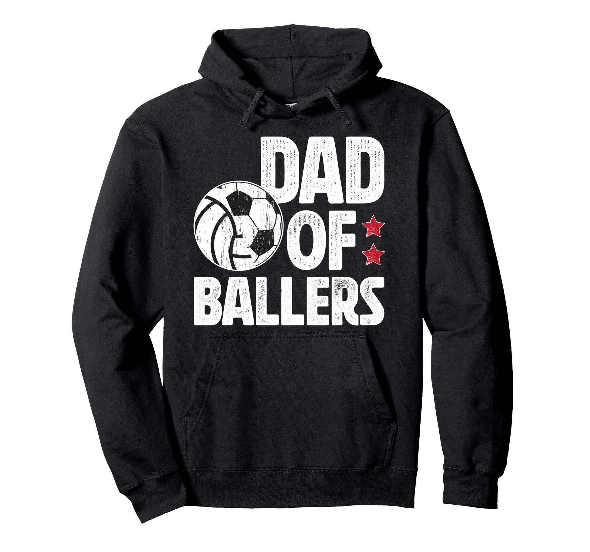Dad Ballers Soccer Volleyball Dad Hoodie - Streetwear Style for Adults - T-Shirt, Sweatshirt, Hoodie
