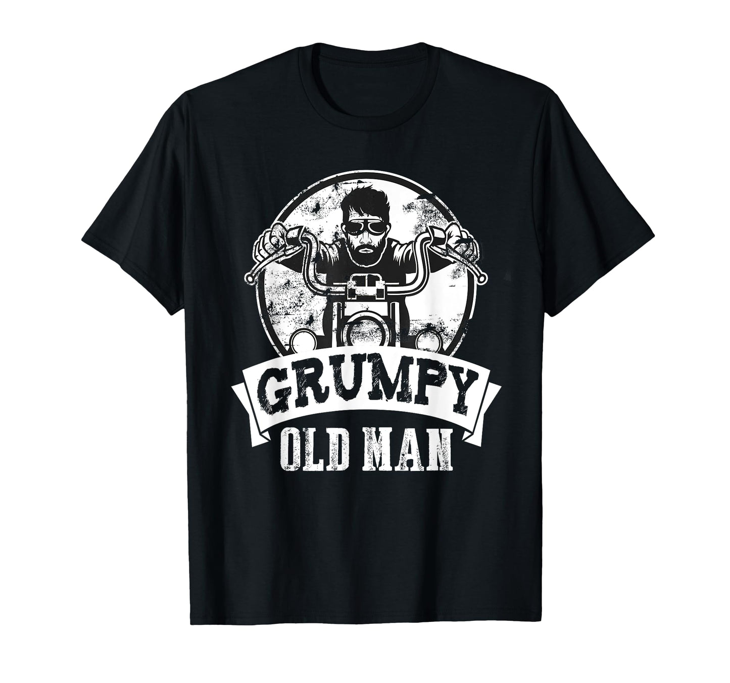 Grumpy Old Biker Gifts Fathers Day T-Shirt - Streetwear Style Unisex - T-Shirt, Sweatshirt, Hoodie