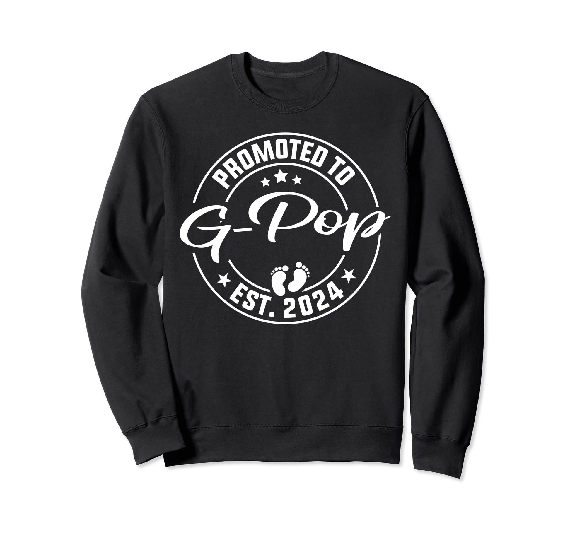 Promoted To G Pop Est 2024 New G Pop Sweatshirt - Aesthetic Graphic Unisex - T-Shirt, Sweatshirt, Hoodie
