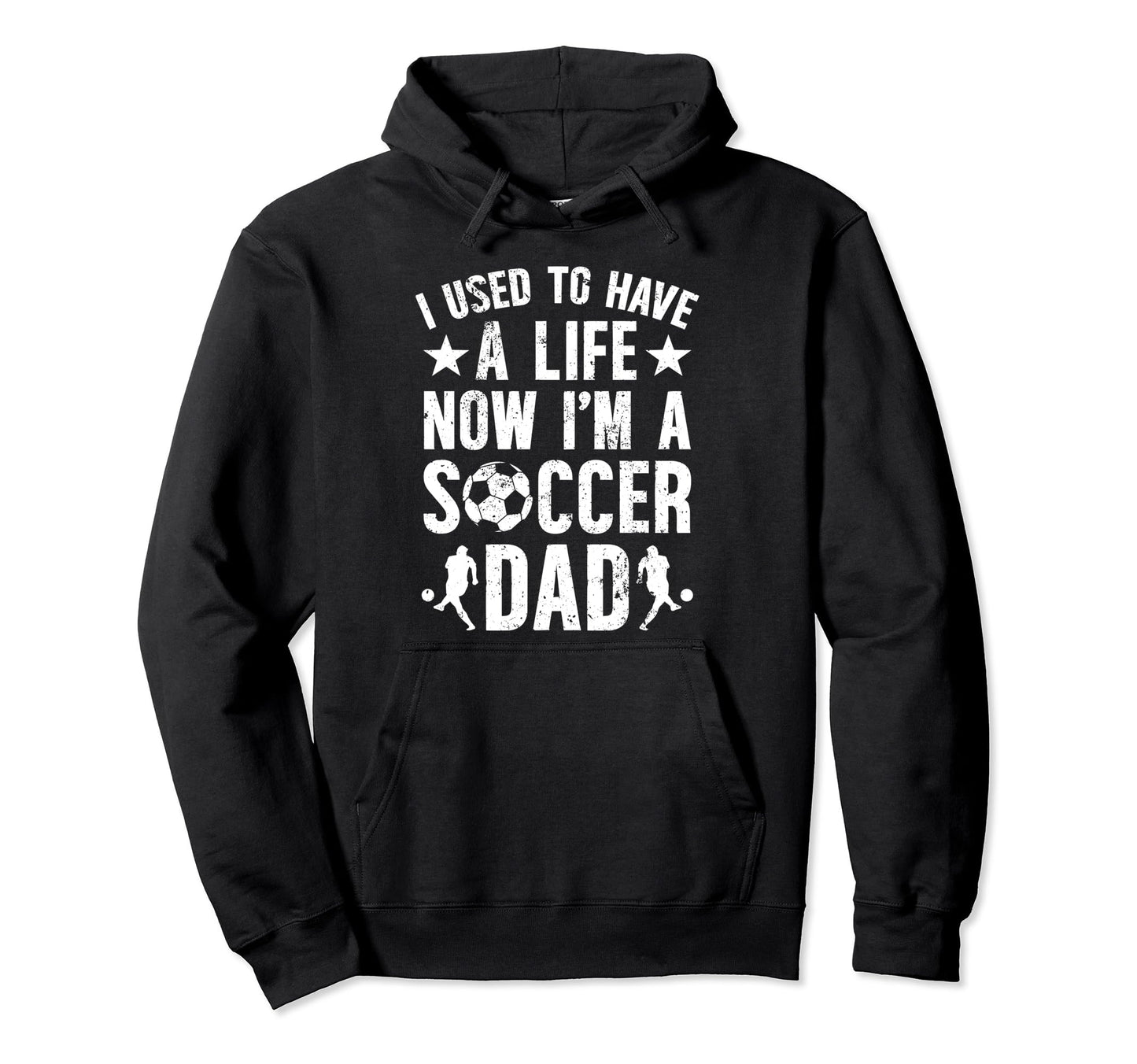 Now Im Soccer Dad Soccer Player Father Hoodie - Minimalist Print Unisex - T-Shirt, Sweatshirt, Hoodie