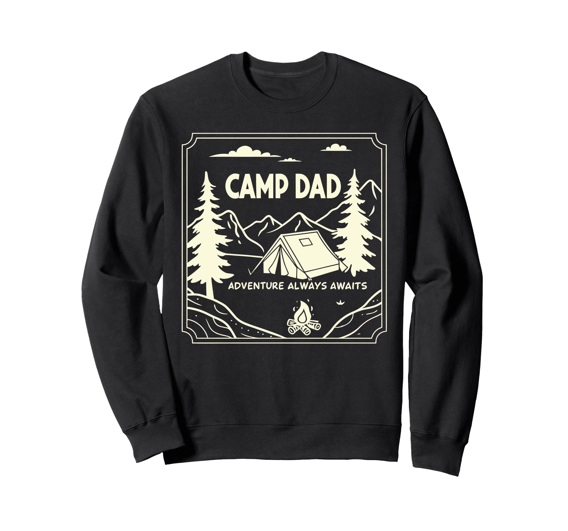Fathers Day Camping Camp Dad Sweatshirt - Graphic Print for Adults - T-Shirt, Sweatshirt, Hoodie