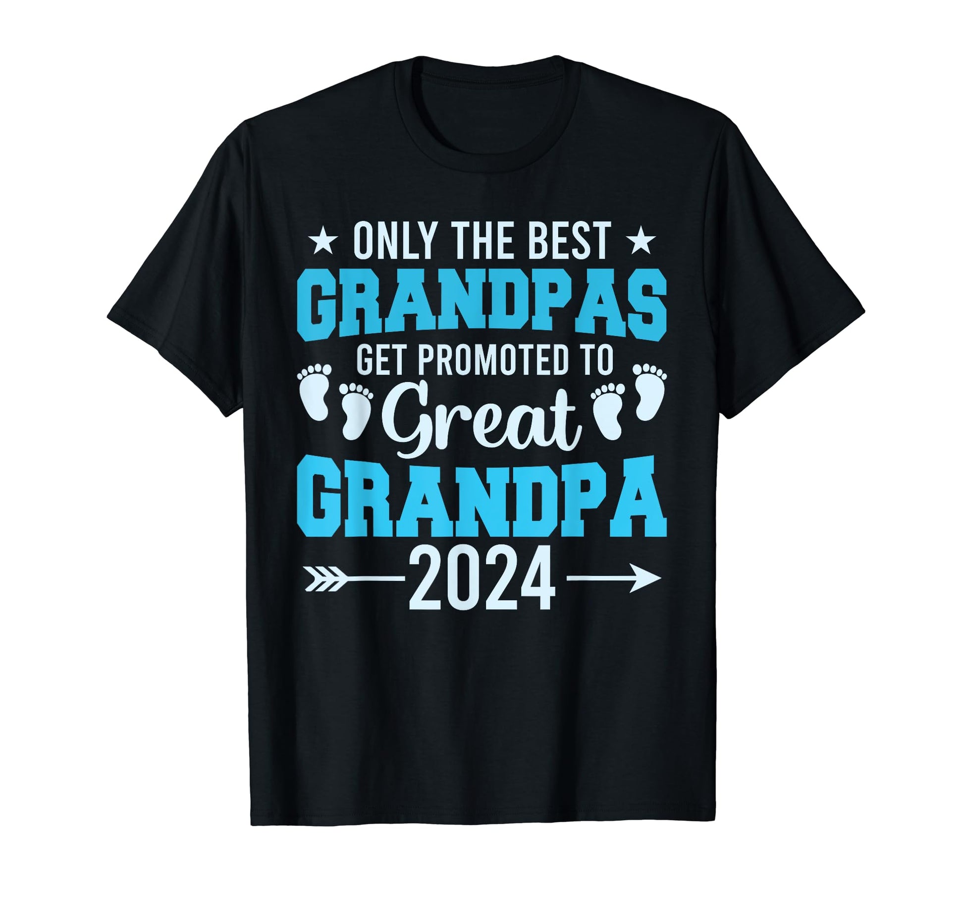 Only Best Grandpas Get Promoted To Great T-Shirt - Trendy Graphic Unisex - T-Shirt, Sweatshirt, Hoodie