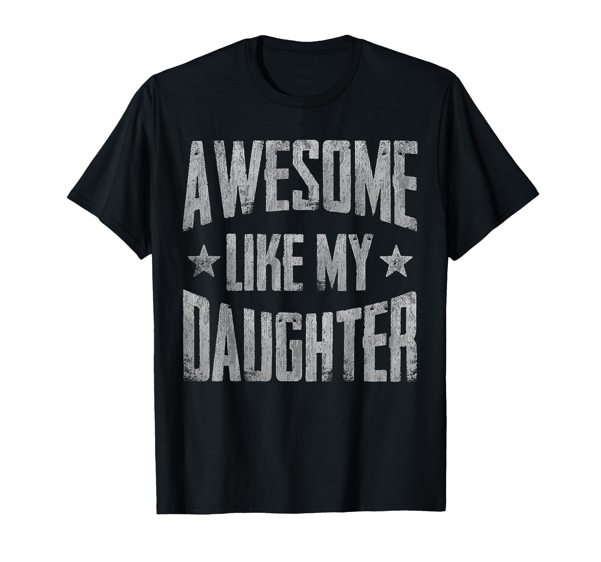 Funny Fathers Day Awesome Like My T-Shirt - Streetwear Style Unisex - T-Shirt, Sweatshirt, Hoodie