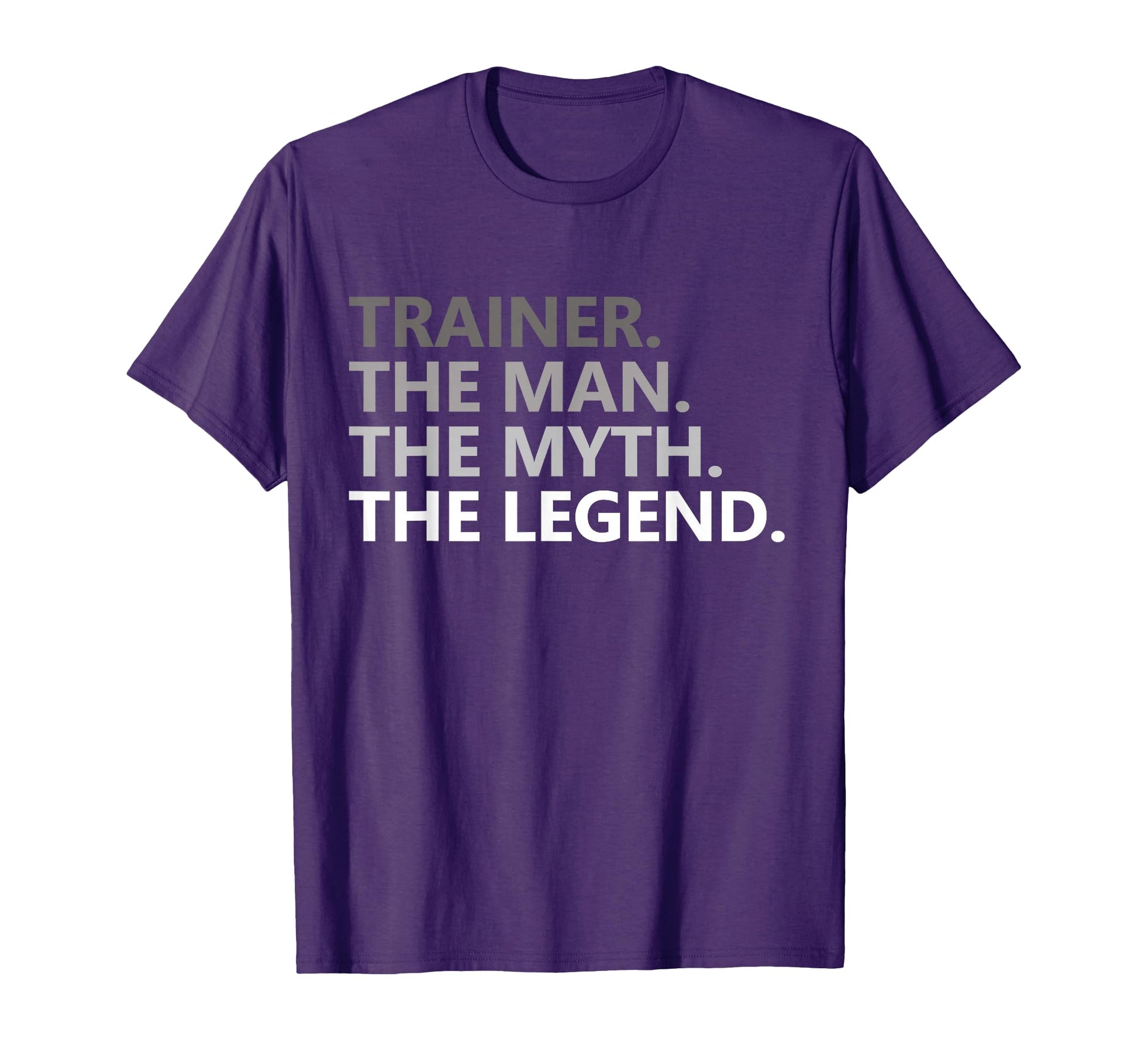 Myth Legend Trainer Dad Funny T-Shirt - Aesthetic Graphic Men Women - T-Shirt, Sweatshirt, Hoodie