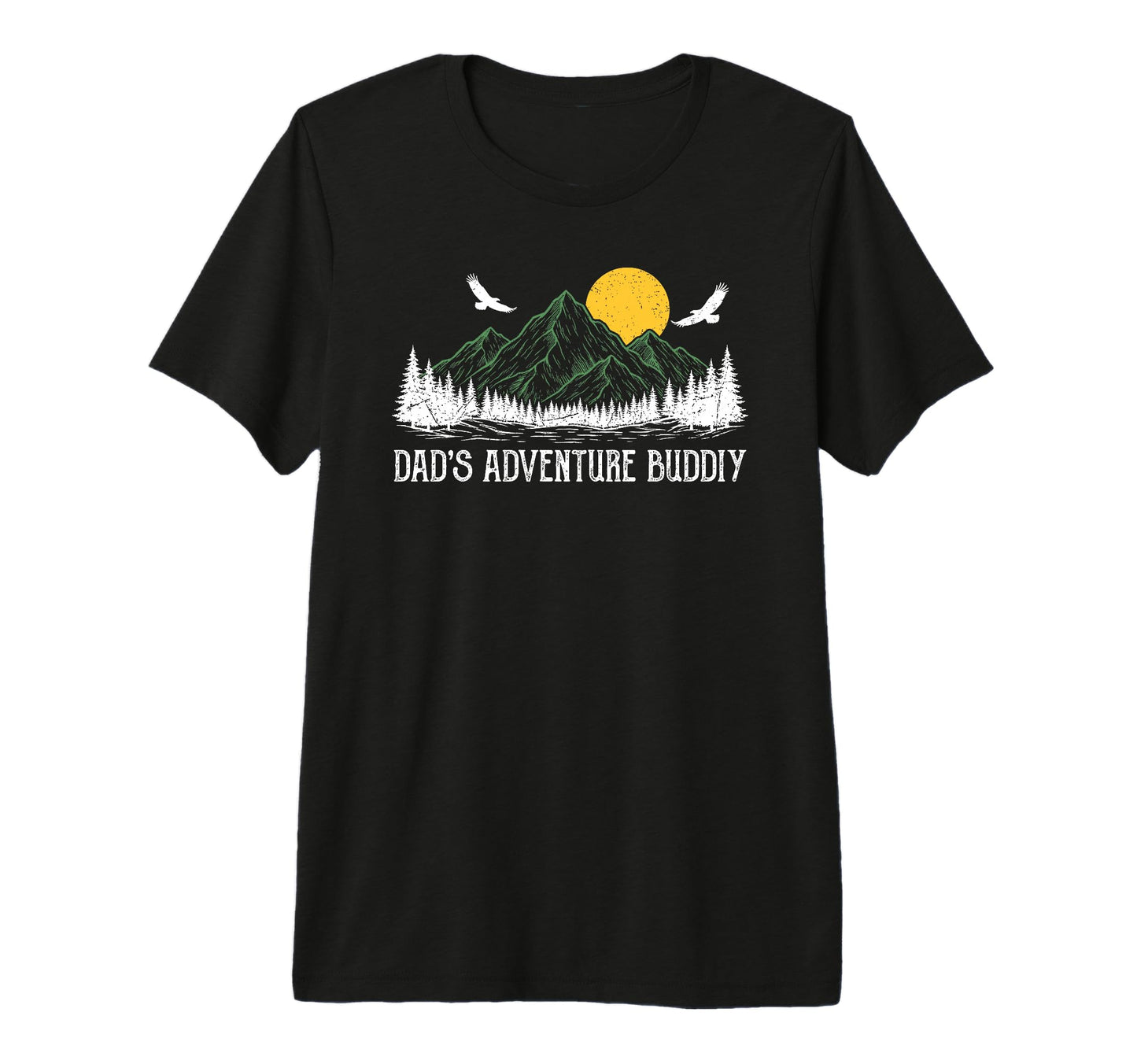Dads Adventure Buddy Matching Camping T-Shirt - Custom Art Print Men Women - T-Shirt, Sweatshirt, Hoodie