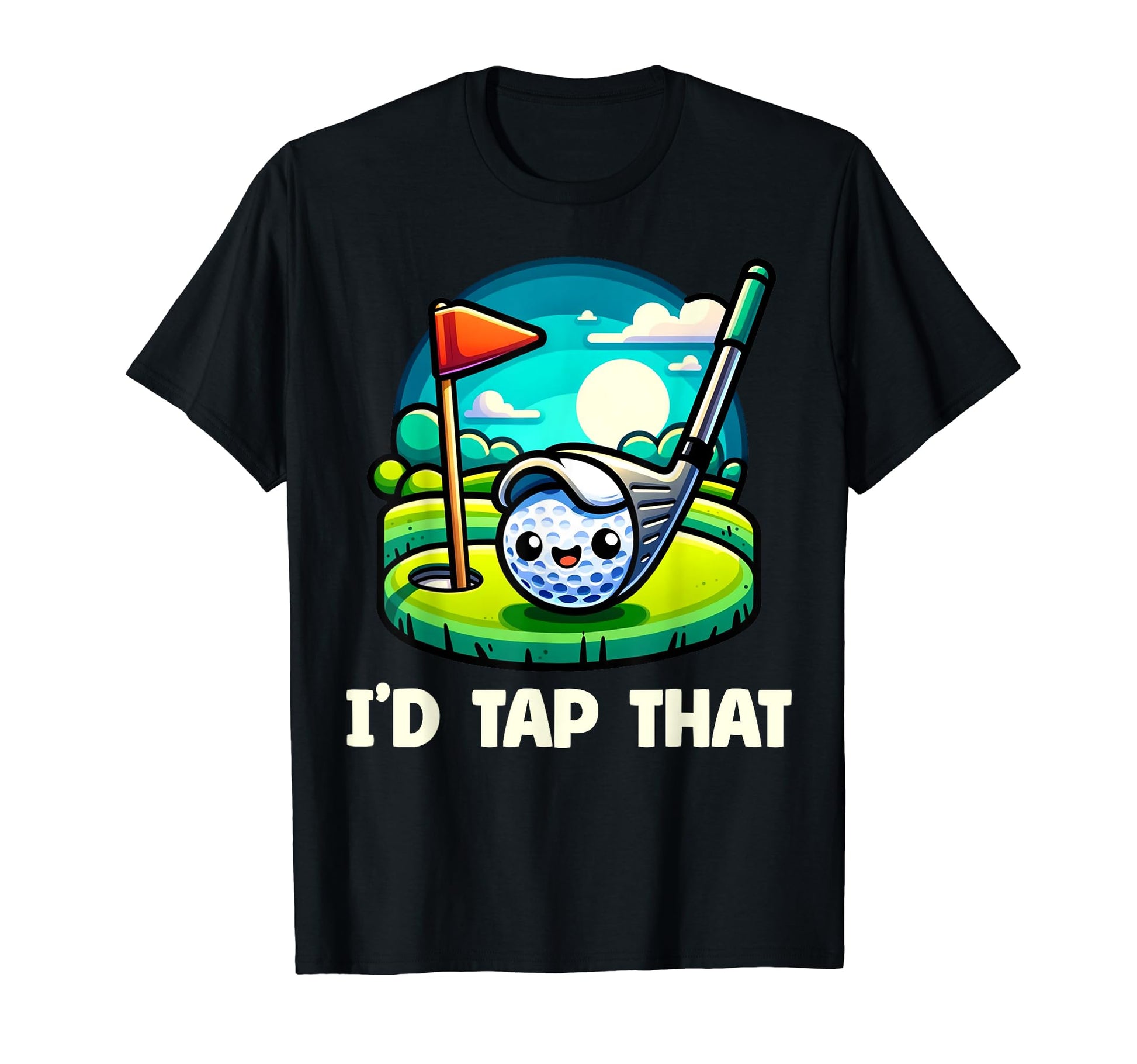 Funny Id Tap That Golfing Gag Fore T-Shirt - Streetwear Style Men Women - T-Shirt, Sweatshirt, Hoodie