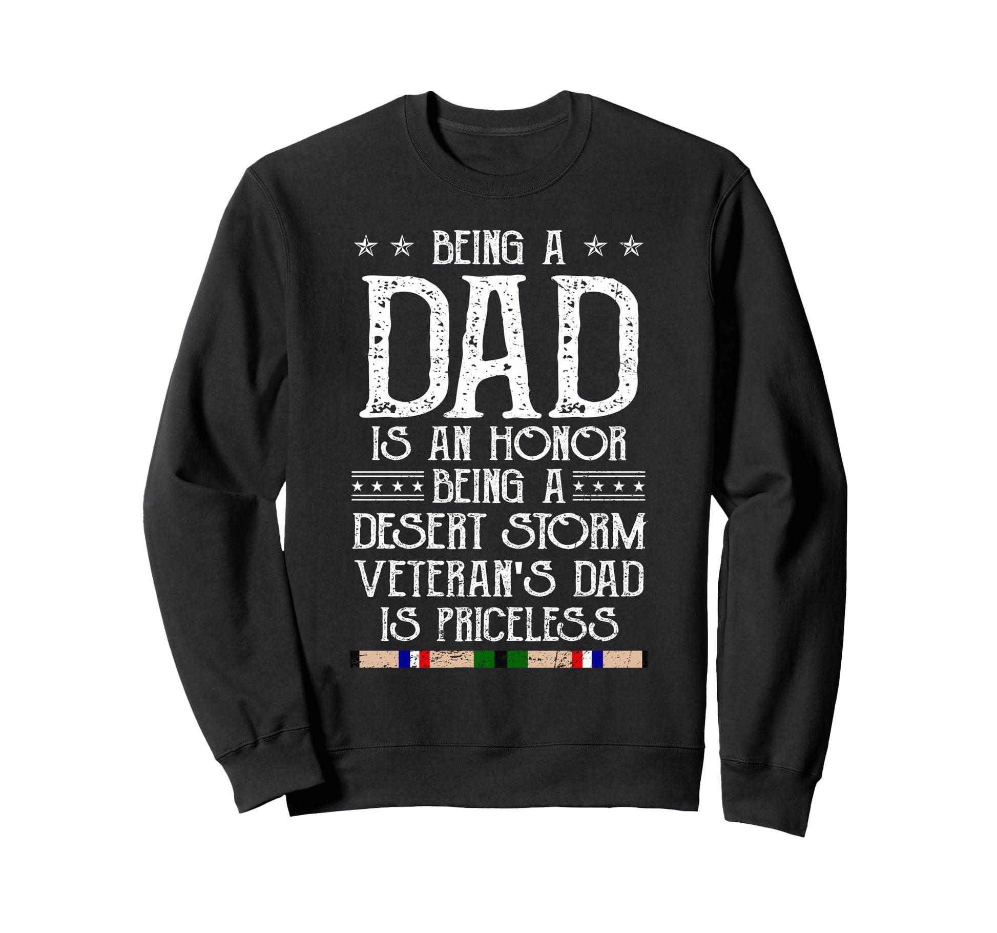 Proud Desert Storm Veteran Dad Sweatshirt - Streetwear Style for Adults - T-Shirt, Sweatshirt, Hoodie