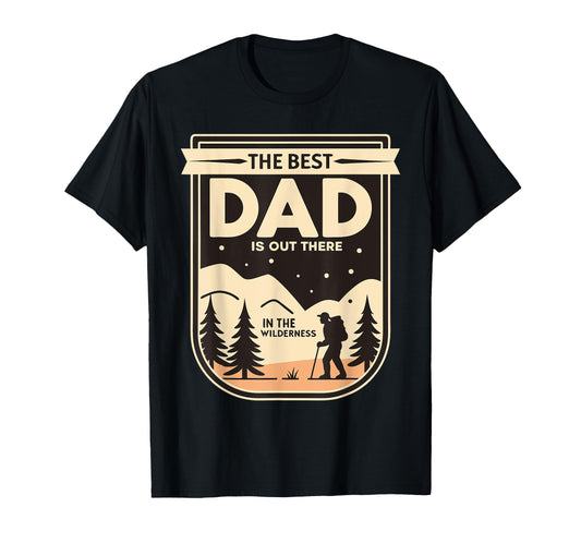 Best Dad Fathers Day Camping Hiking Dad T-Shirt - Trendy Graphic for Adults - T-Shirt, Sweatshirt, Hoodie