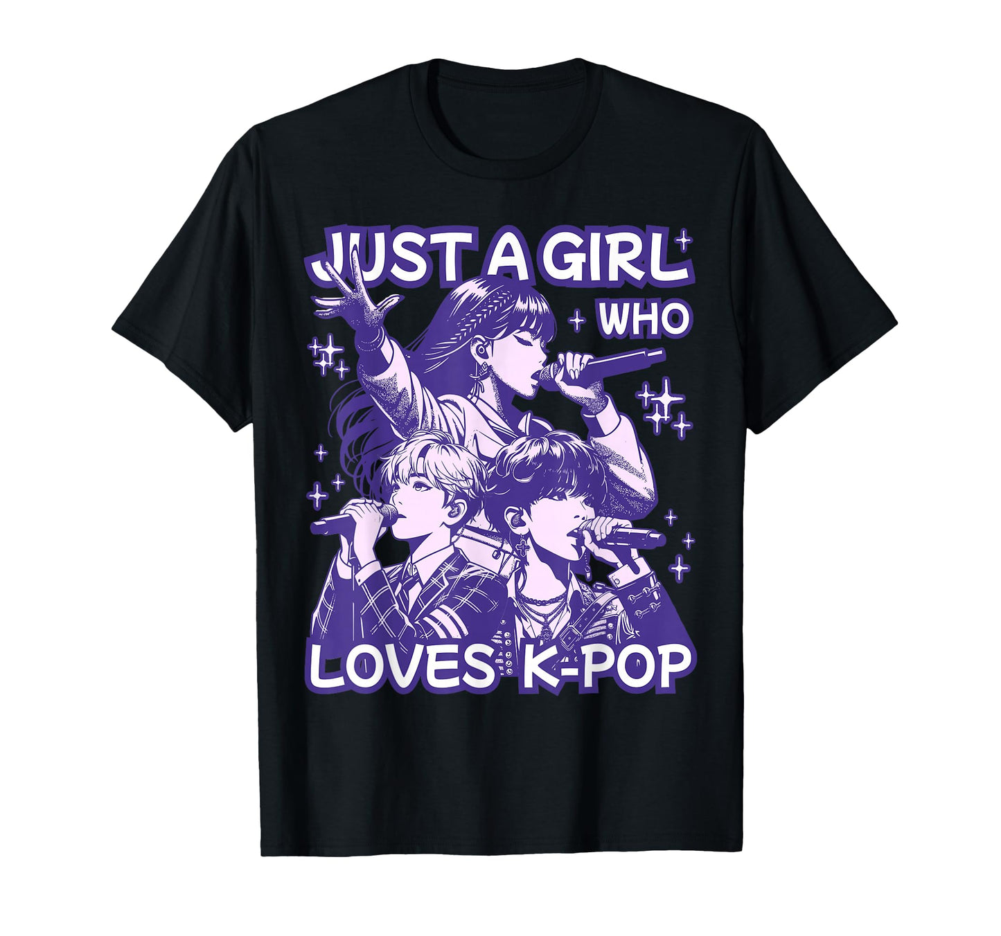 Just Who Loves K Pop Korean Culture T-Shirt - Casual Everyday Wear Unisex - T-Shirt, Sweatshirt, Hoodie