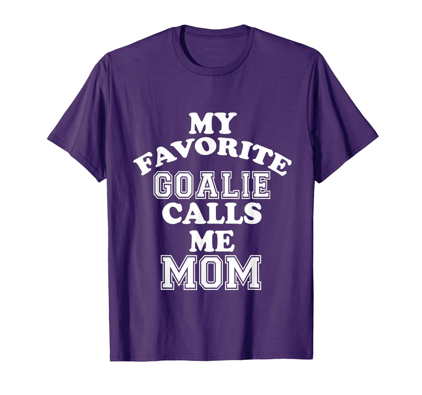 My Favorite Goalie Calls Me Mom T-Shirt - Custom Art Print for Adults - T-Shirt, Sweatshirt, Hoodie
