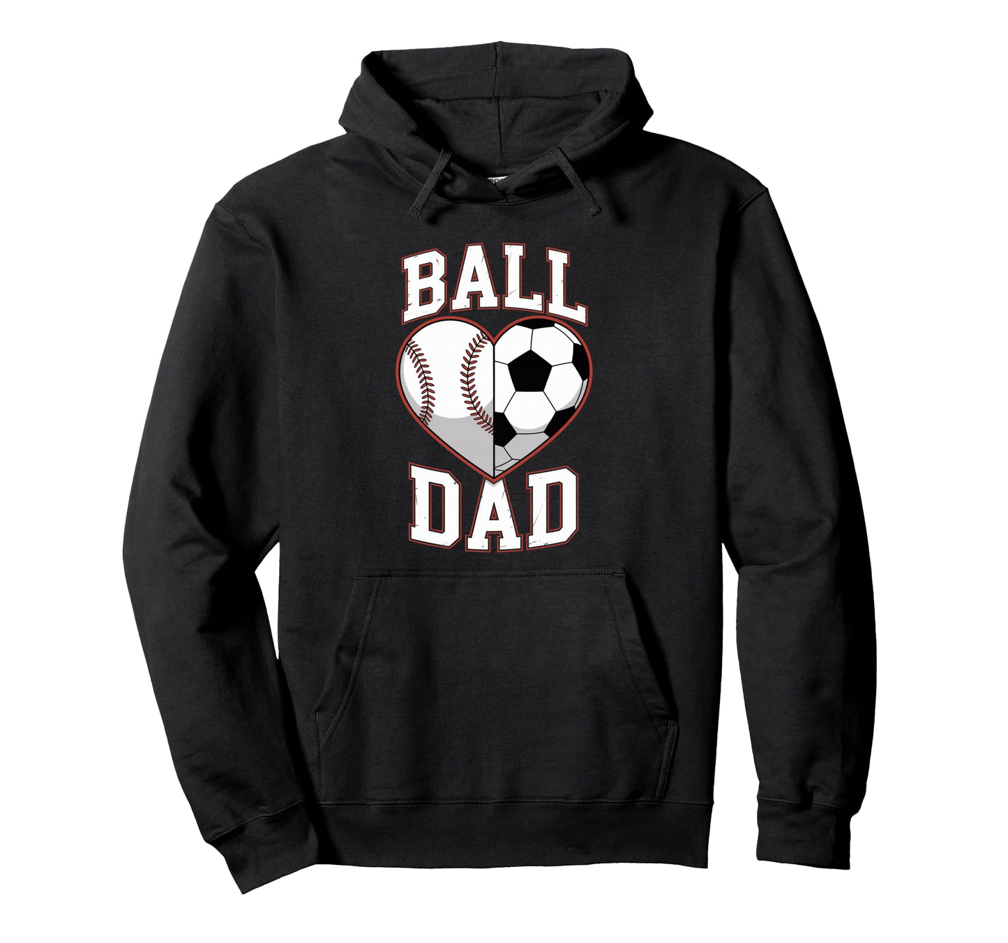 Ball Dad Heart Baseball And Soccer Father Hoodie - Unique Graphic Men Women - T-Shirt, Sweatshirt, Hoodie