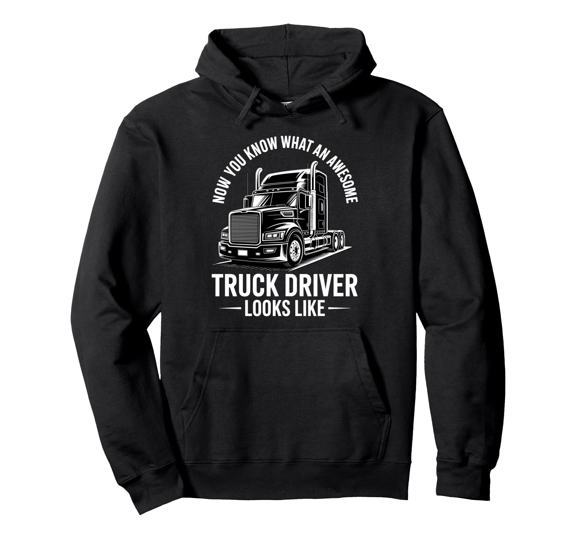 Best Truck Driver Art Dad Trucking Cdl Hoodie - Novelty Apparel for Adults - T-Shirt, Sweatshirt, Hoodie
