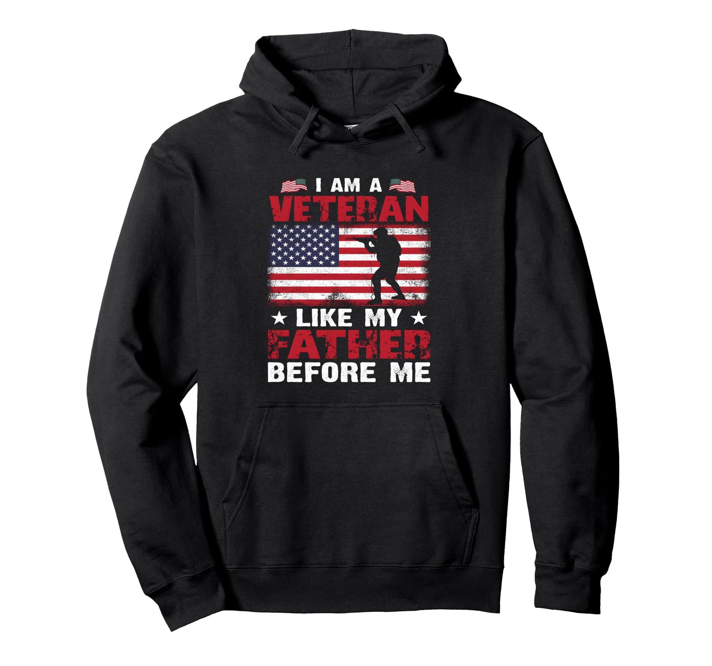 Proud Veteran Father Usa Flag Hoodie - Fun Novelty Design for Adults - T-Shirt, Sweatshirt, Hoodie