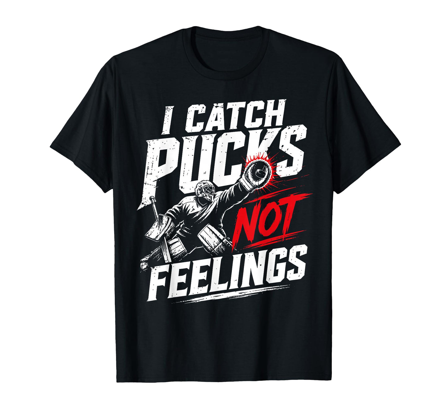 Funny Ice Hockey Goalkeeper Goalie T-Shirt - Unique Graphic Unisex - T-Shirt, Sweatshirt, Hoodie