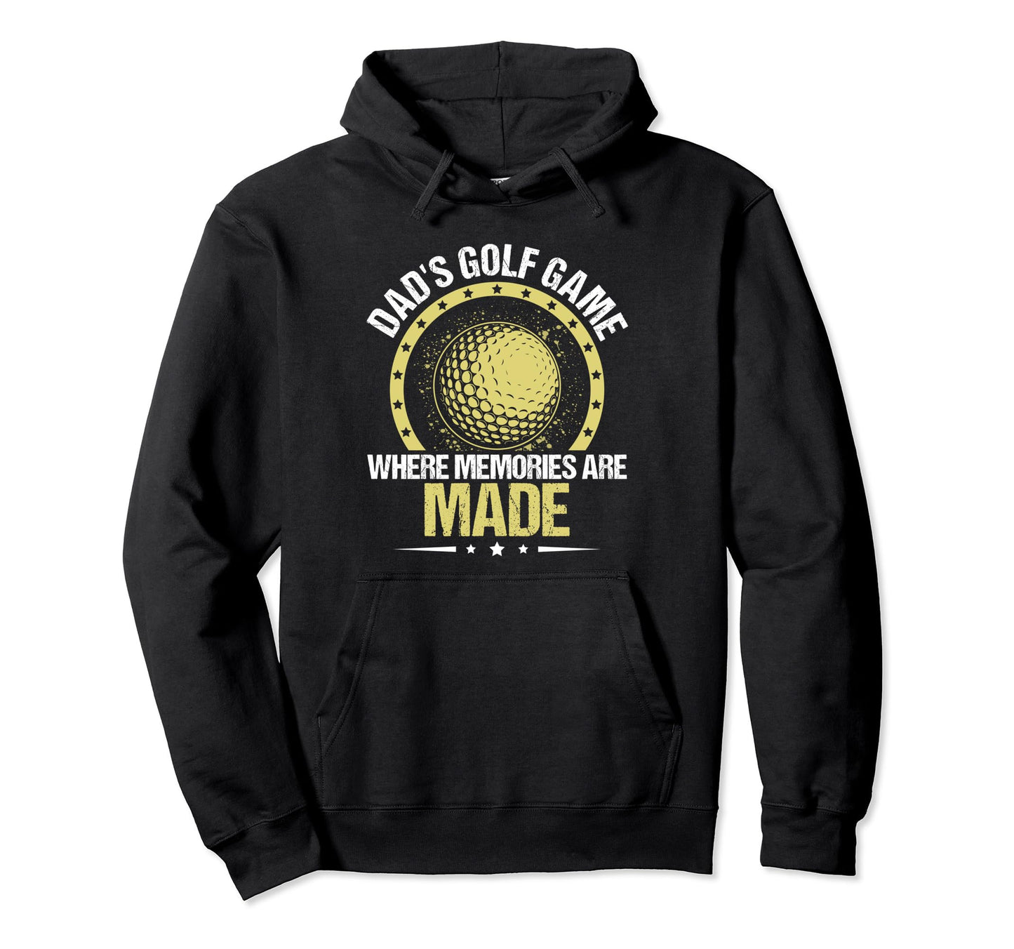 Funny Golfing Dads Golf Game Where Memories Hoodie - Graphic Print Unisex - T-Shirt, Sweatshirt, Hoodie