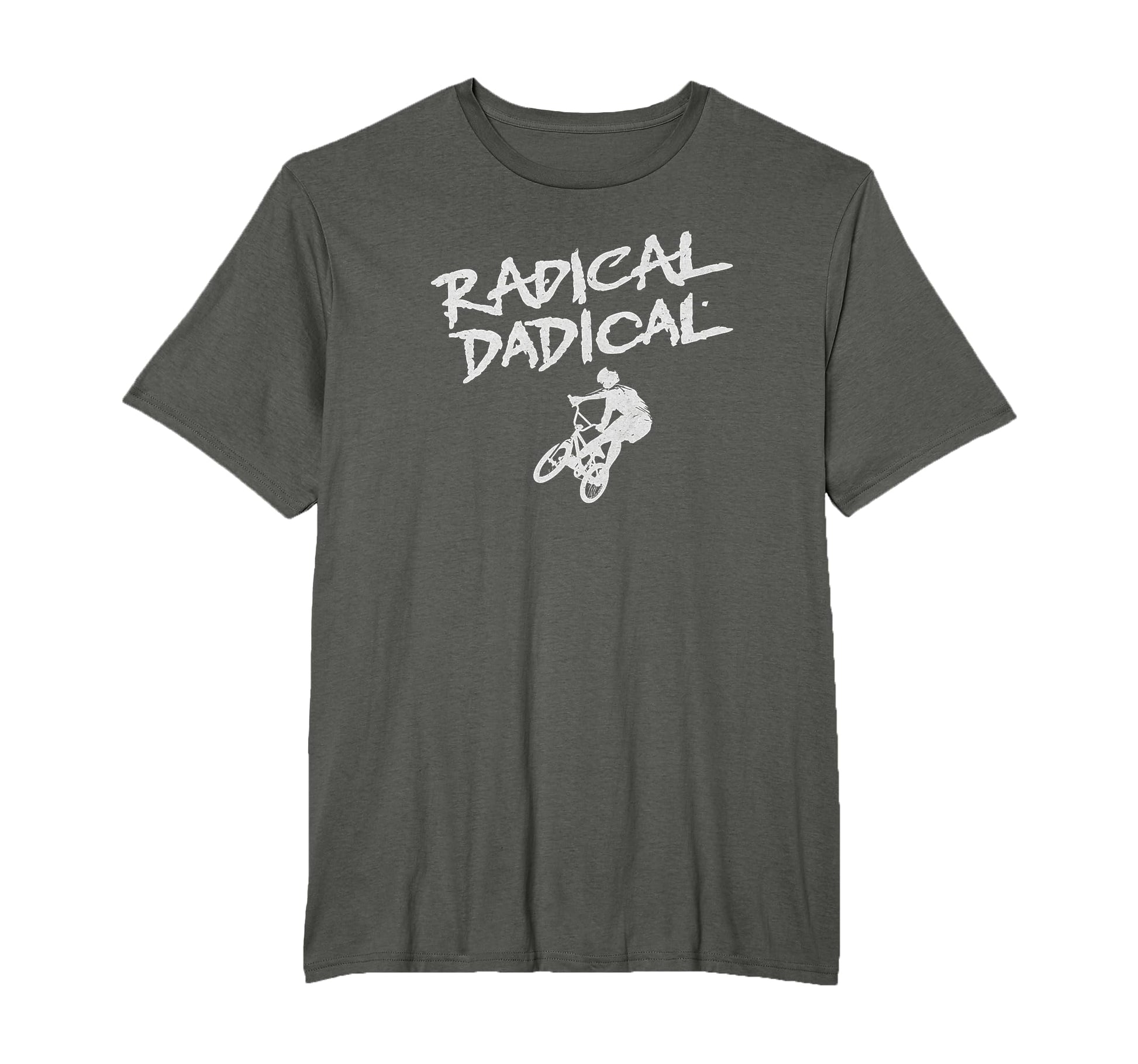 Rad Dad Radical Dadical Bmx T-Shirt - Casual Everyday Wear for Adults - T-Shirt, Sweatshirt, Hoodie