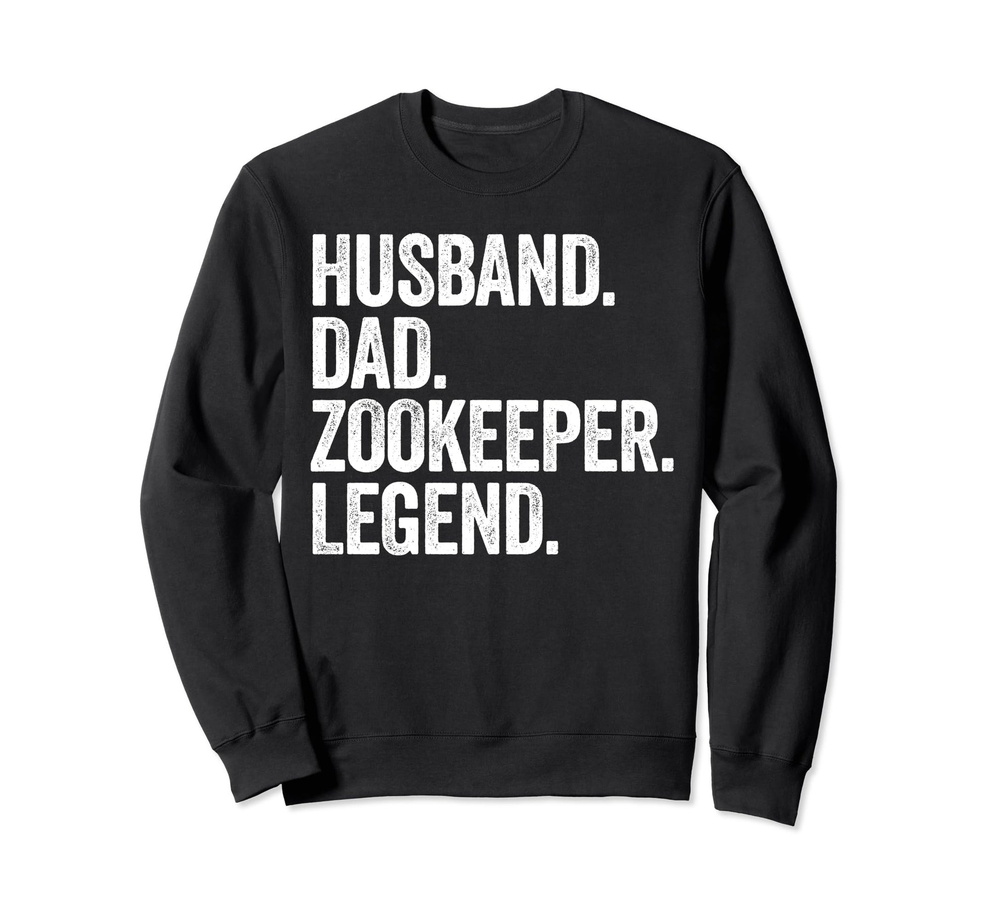 Husband Dad Zookeeper Funny Zoo Sweatshirt - Unique Graphic for Adults - T-Shirt, Sweatshirt, Hoodie