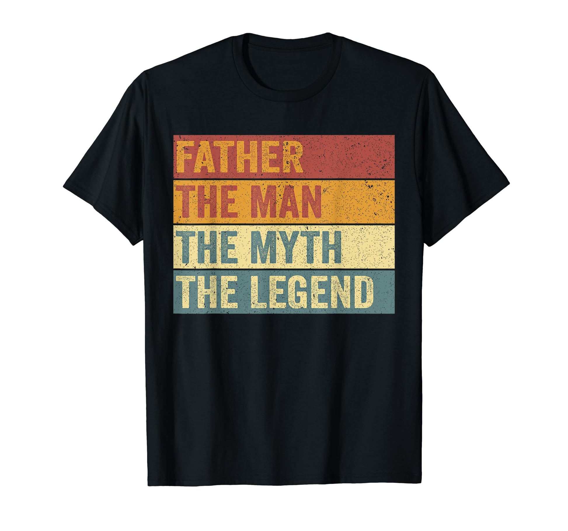 Father Myth Funny Dad Legend T-Shirt - Aesthetic Graphic Unisex - T-Shirt, Sweatshirt, Hoodie